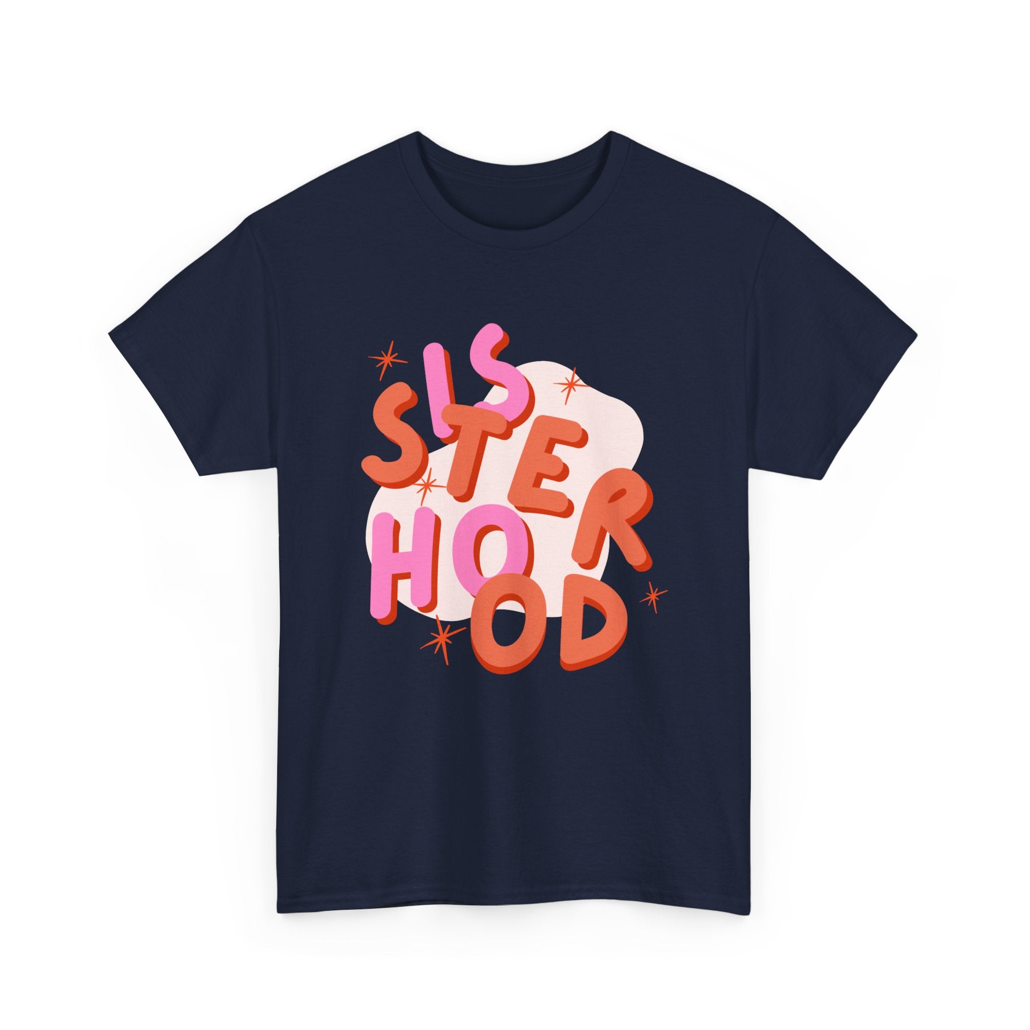 Sisterhood T-Shirt - Feminism Tee Shirt - Gift For Feminists - Sister Hood Graphic