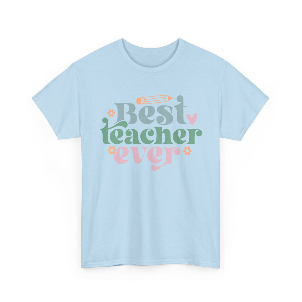 Best Teacher Ever Tee Shirt - T-Shirt Gift - Present For Teachers - NEW
