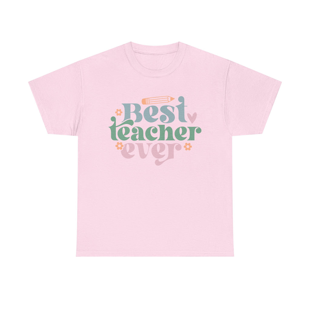 Best Teacher Ever Tee Shirt - T-Shirt Gift - Present For Teachers - NEW