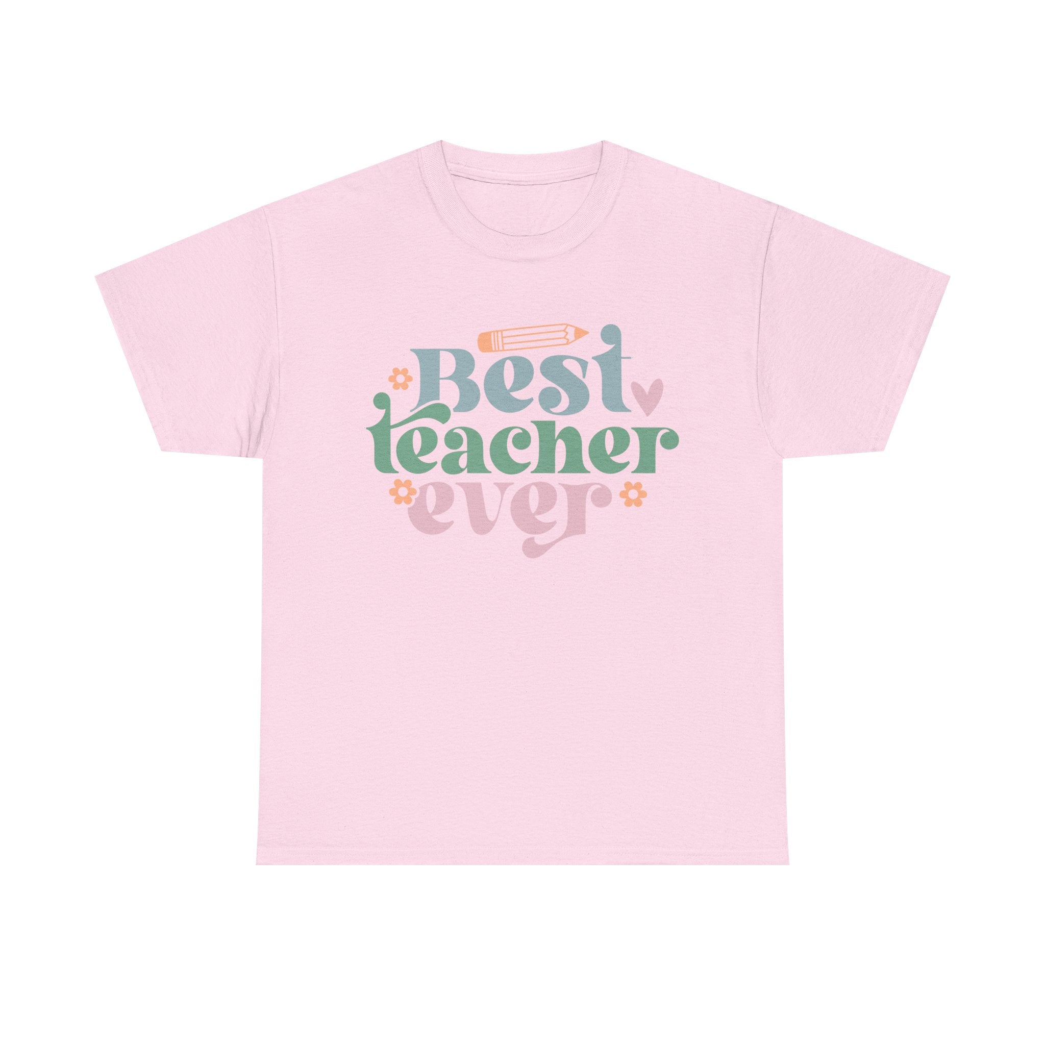 Best Teacher Ever Tee Shirt - T-Shirt Gift - Present For Teachers - NEW