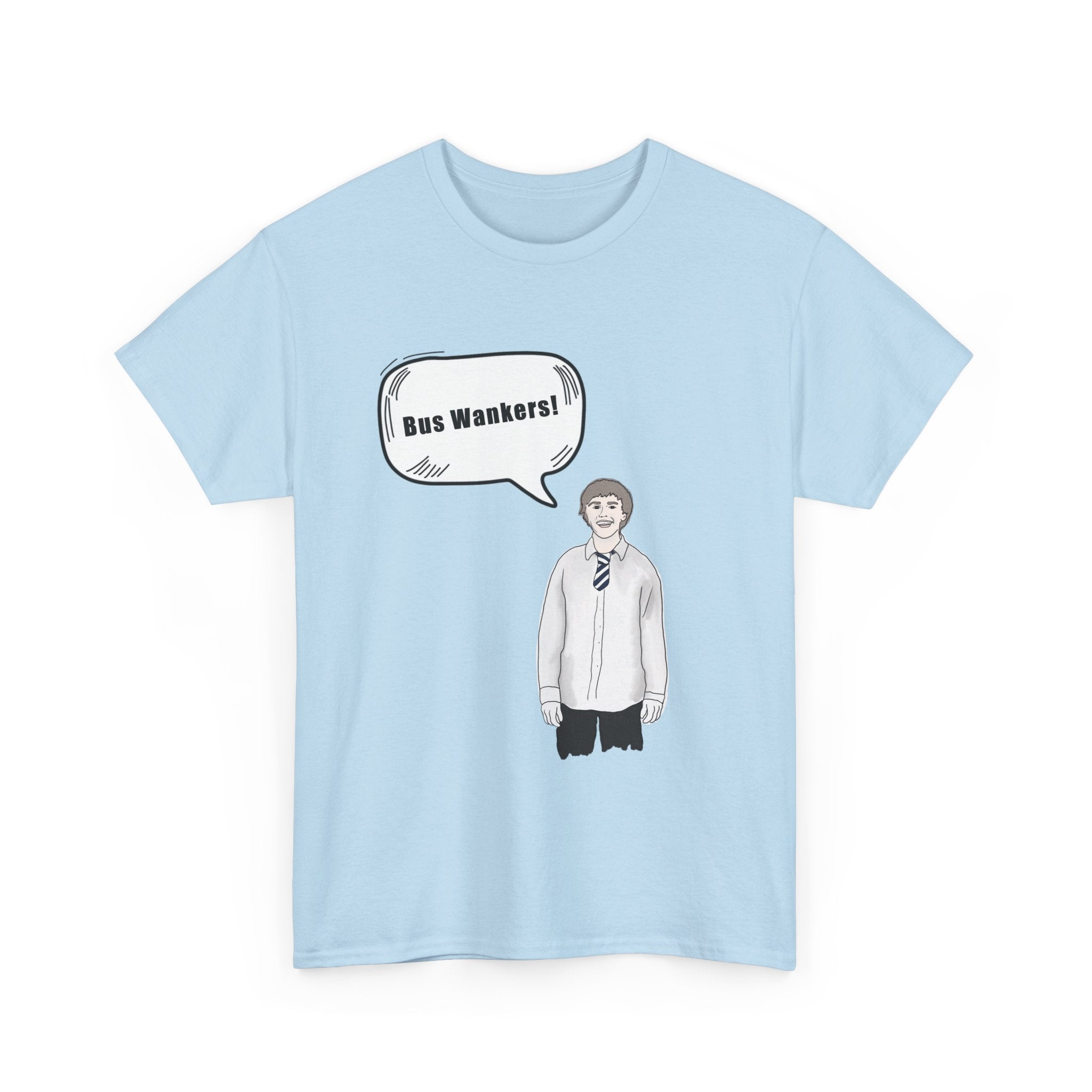 Bus W**kers T-Shirt - Inbetweeners Jay Funny Gift Tee Shirt