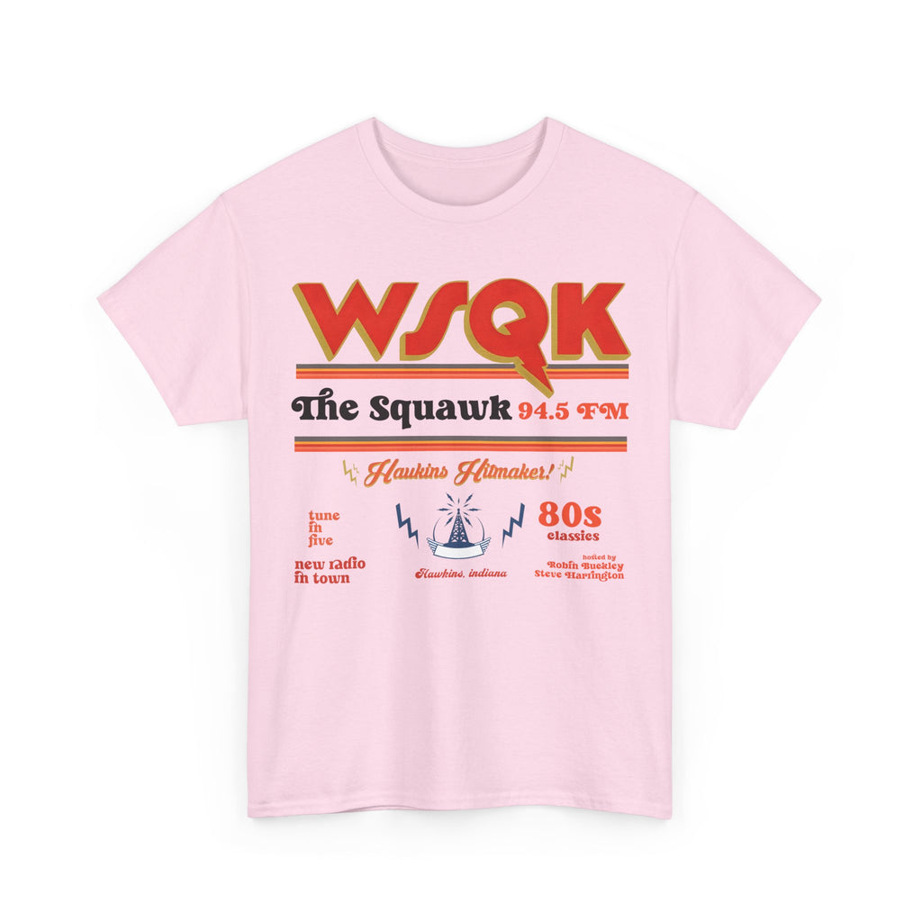 WSQK The Squawk 94.5 FM Retro 80s Radio Tee Shirt - Stranger Things T-Shirt