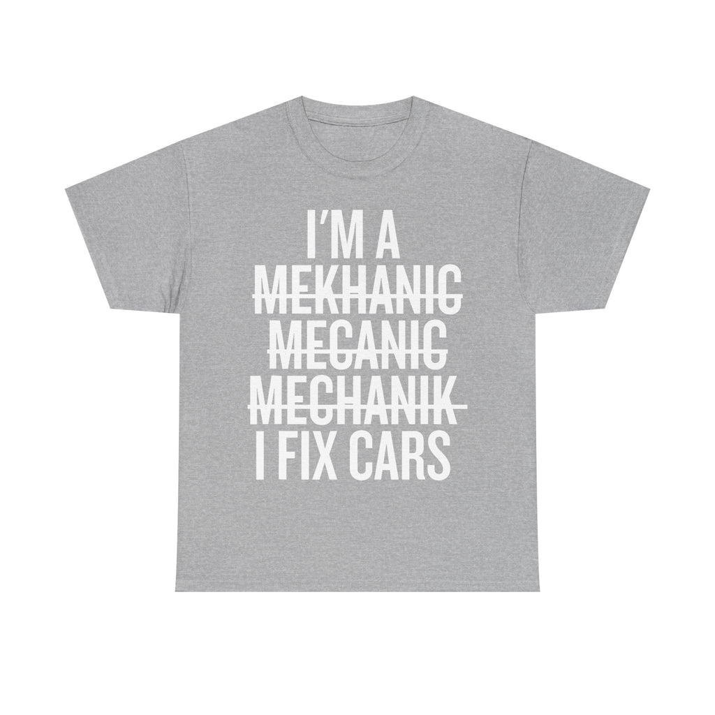 Funny Mechanic T-Shirt - I'm A Mechanic Tee Shirt Gift For Mechanics - Car Engineer T Shirt NEW