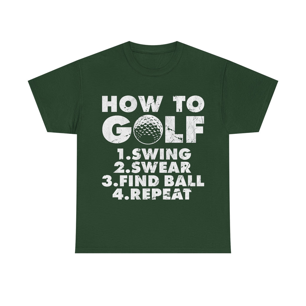 Funny Golf T-Shirt - How to Golf Tee Shirt - Gift For Golfers - Golfer Dad Grandad NEW