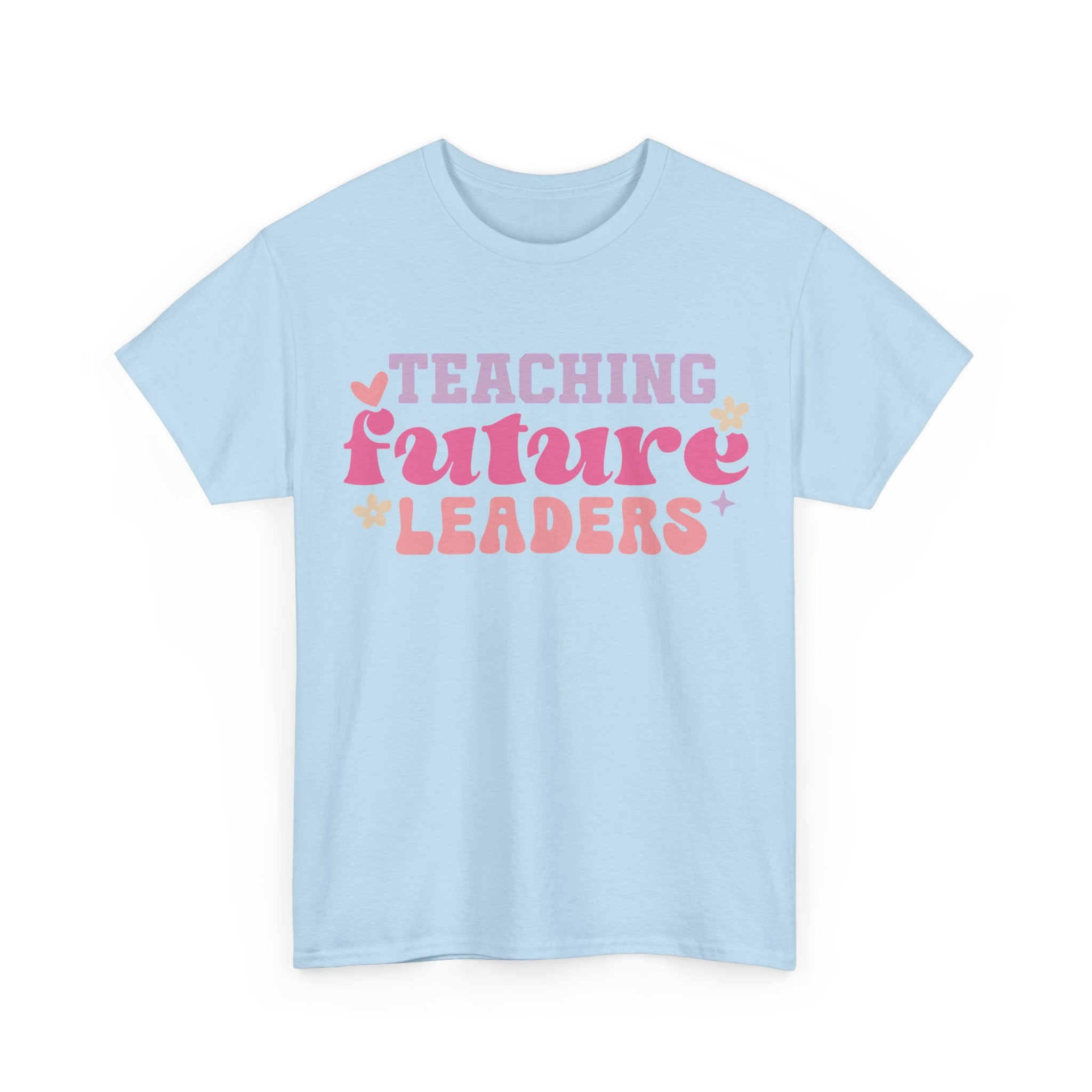 T-Shirt - Teaching Future Leaders - Tee Shirt Gift For Teachers Primary and Secondary - NEW