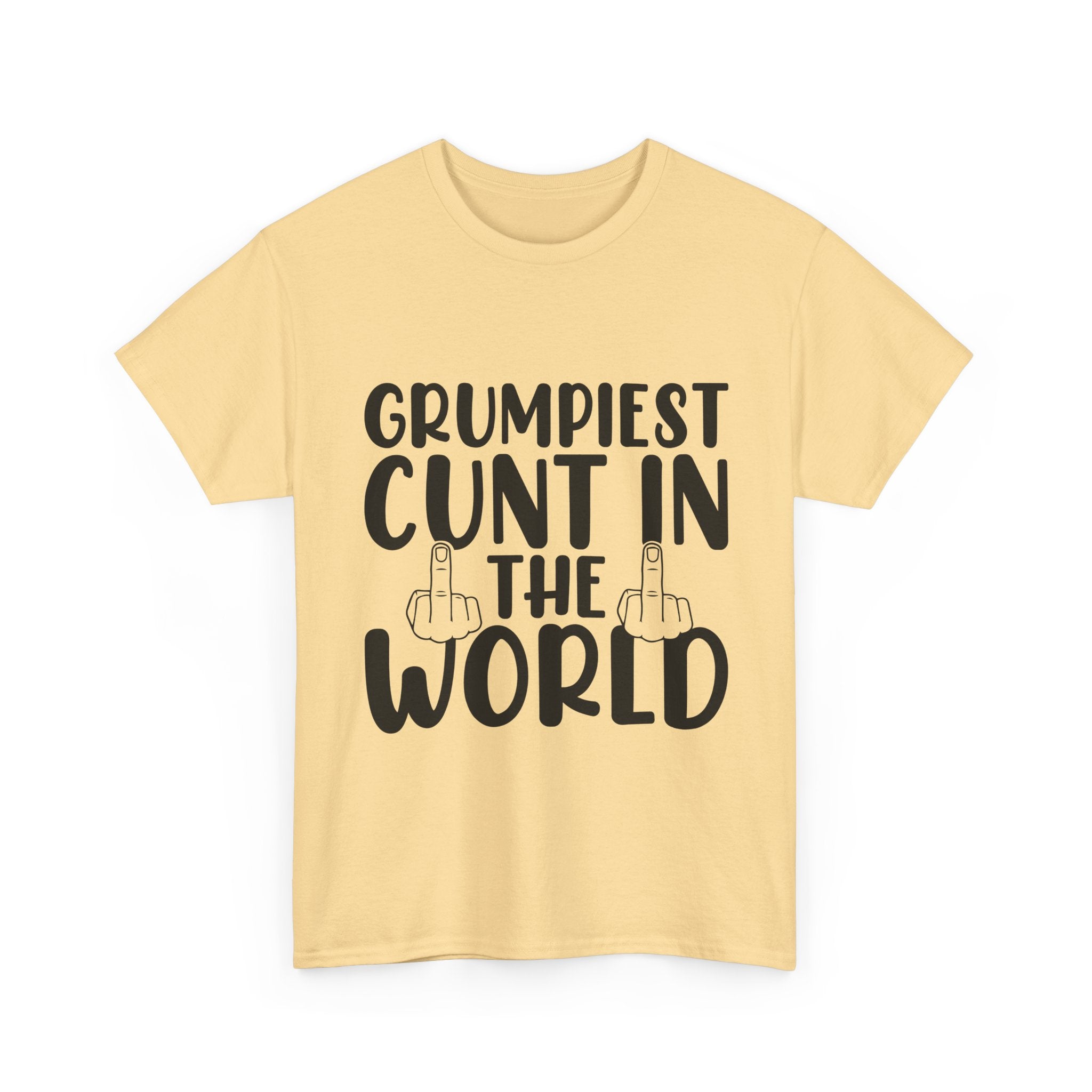 Funny Tee - Grumpiest C*nt in the World - Offensive Funny Sarcastic Middle Finger Shirt Dad Gift