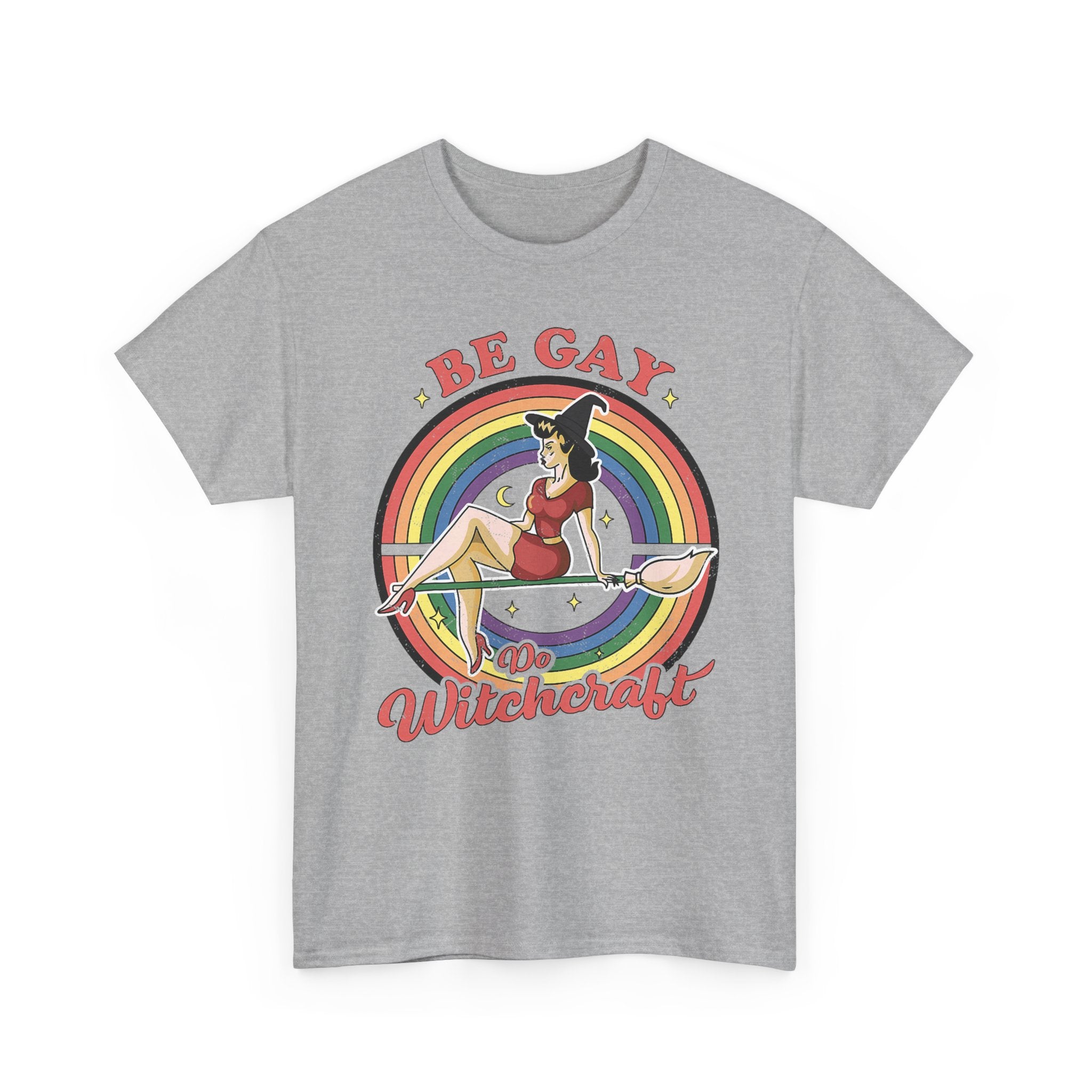 Witch T-Shirt - Be Gay Do Witchcraft - Gift For Witches - Funny Wicken Tee Shirt