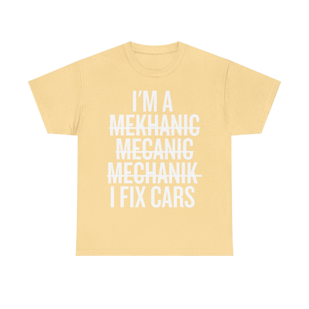 Funny Mechanic T-Shirt - I'm A Mechanic Tee Shirt Gift For Mechanics - Car Engineer T Shirt NEW