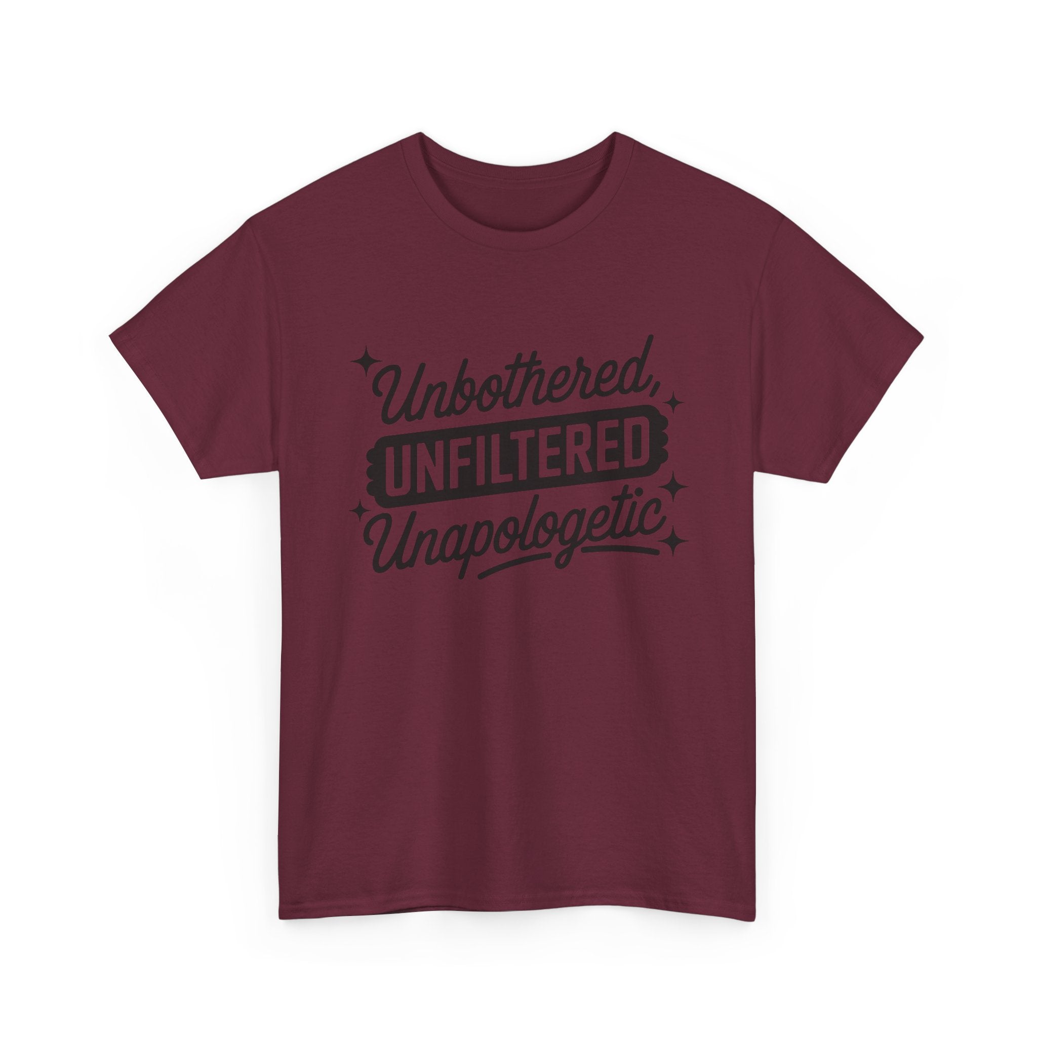 Unbothered Unfiltered Unapologetic - Funny T-Shirt - Neuro ADHD Autism Gift Tee Shirt