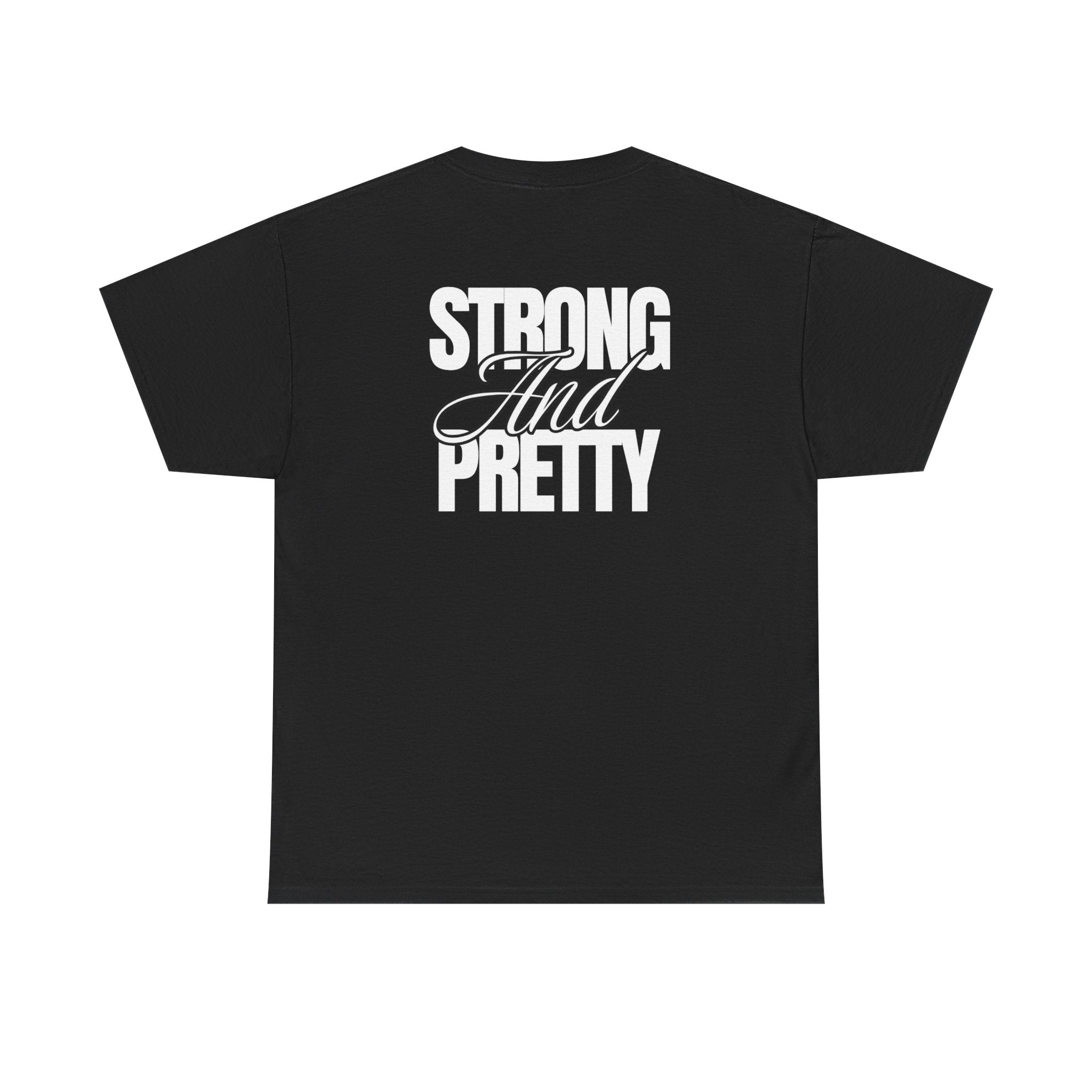 Strong And Pretty T-Shirt -  Funny Gyn Tee Shirt - Gymenix Workout Top With Back Print