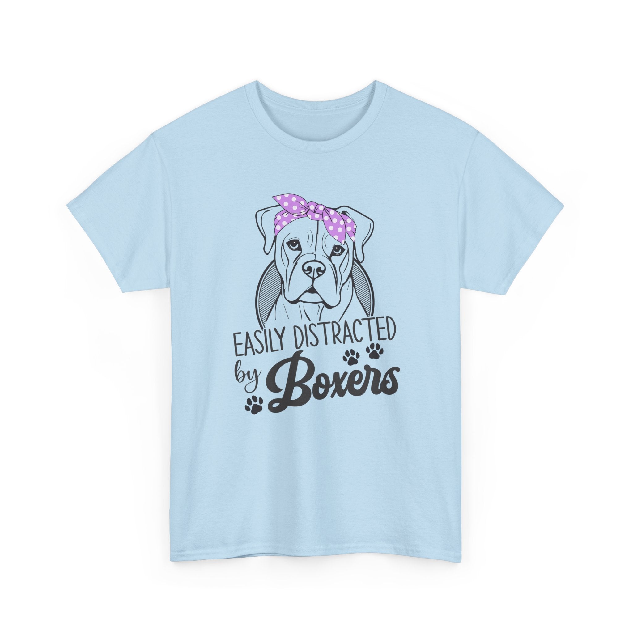 Easily Distracted By Boxers Tee Shirt - Boxer Dog Lover T-shirt  - Funny Dow Owner Gift NEW
