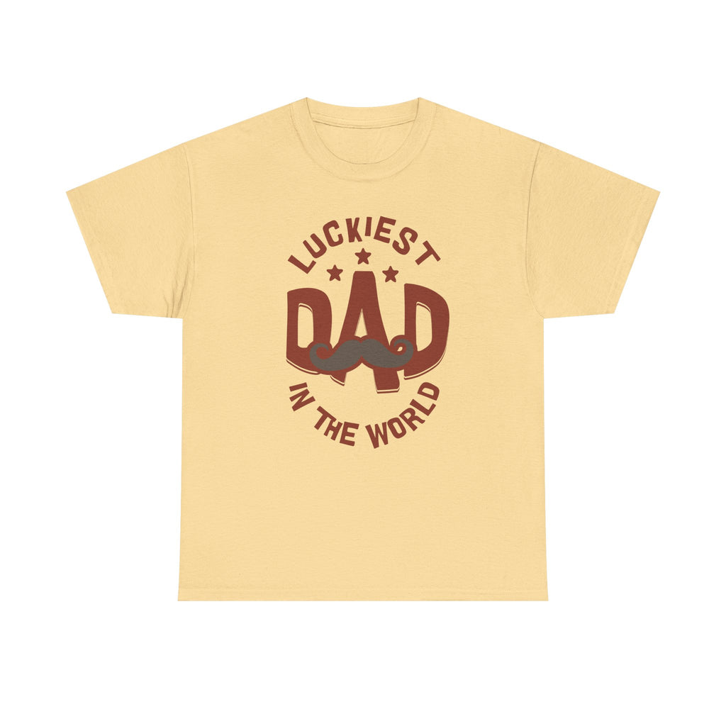 Funny t-Shirt - Luckiest Dad In The World Tee Shirt - Fathers Day Dad Birthday Funny Gift NEW