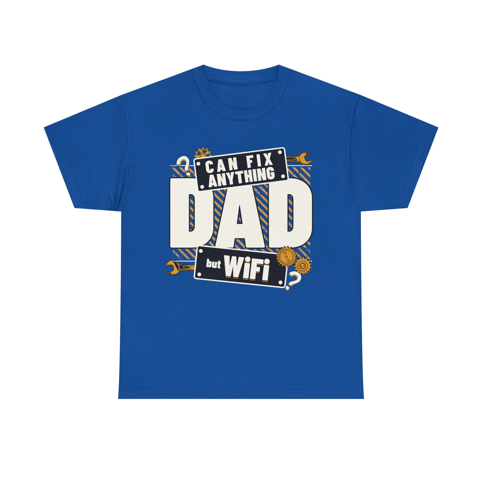 Funny T-Shirt - Dad Can Fix Anything But WiFi - Fathers Day Gift - Dad Birthday Tee Shirt - NEW