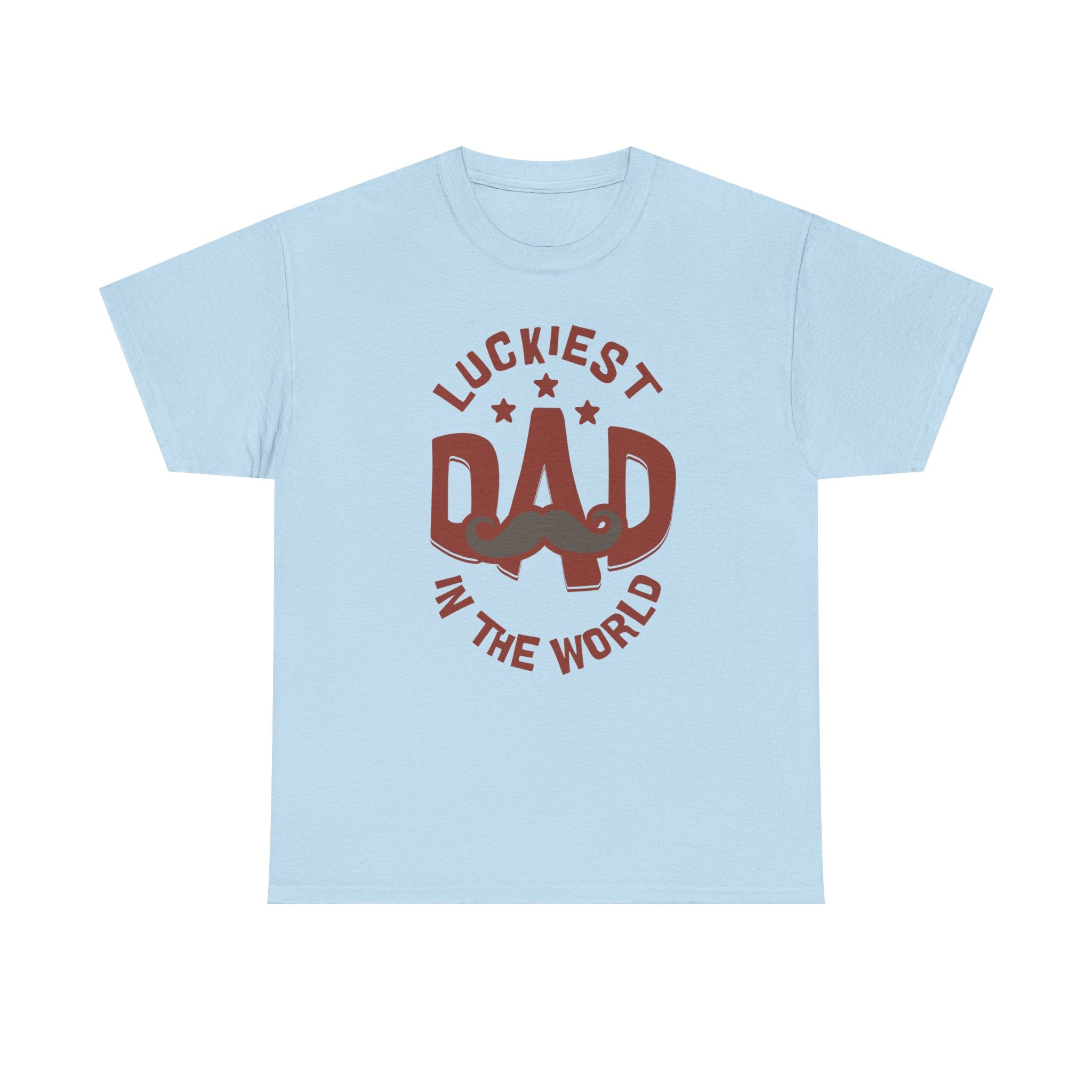 Funny t-Shirt - Luckiest Dad In The World Tee Shirt - Fathers Day Dad Birthday Funny Gift NEW