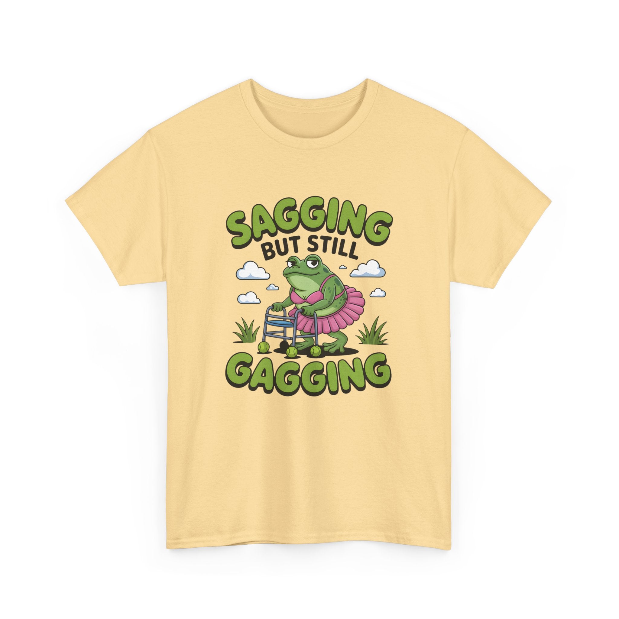 Rude Adult Tee - Sagging But Still Gagging - Funny Offensive Gift T-Shirt