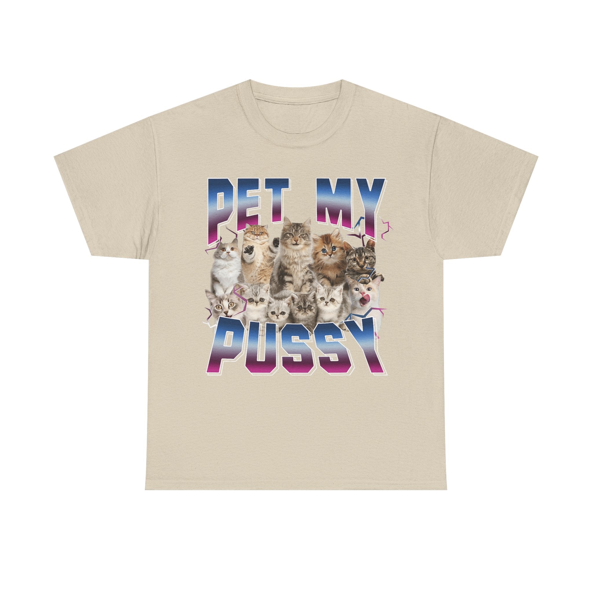Pet My Pussy T-Shirt - Funny Cat Graphic Tee Shirt Gift for Cat Lovers