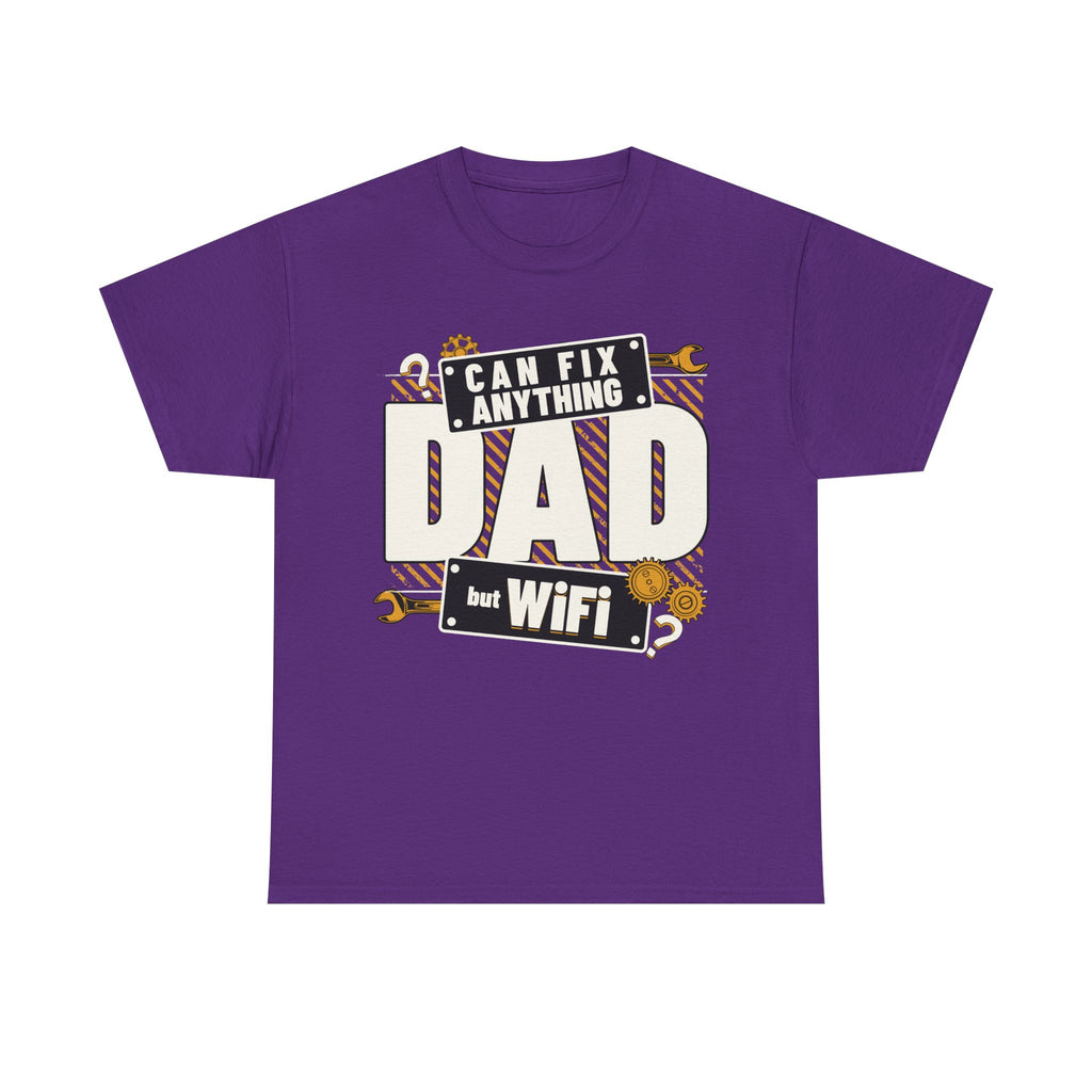 Funny T-Shirt - Dad Can Fix Anything But WiFi - Fathers Day Gift - Dad Birthday Tee Shirt - NEW