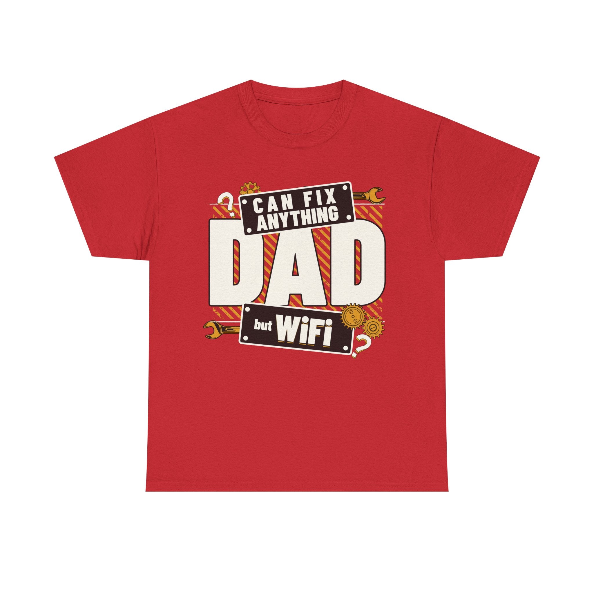 Funny T-Shirt - Dad Can Fix Anything But WiFi - Fathers Day Gift - Dad Birthday Tee Shirt - NEW