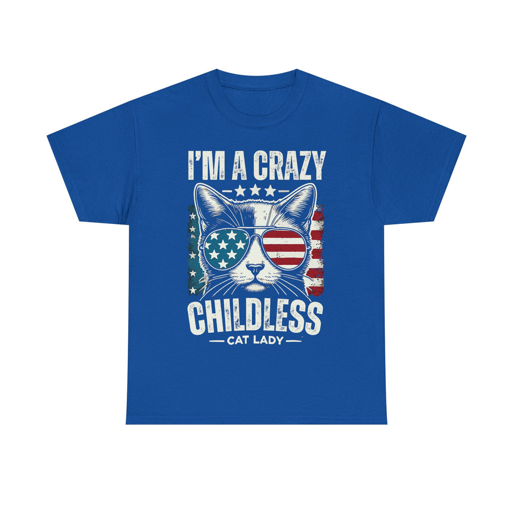 I'm A Crazy Childless Cat Lady Tee Shirt - Cat Owner Funny T-Shirt Gift - NEW