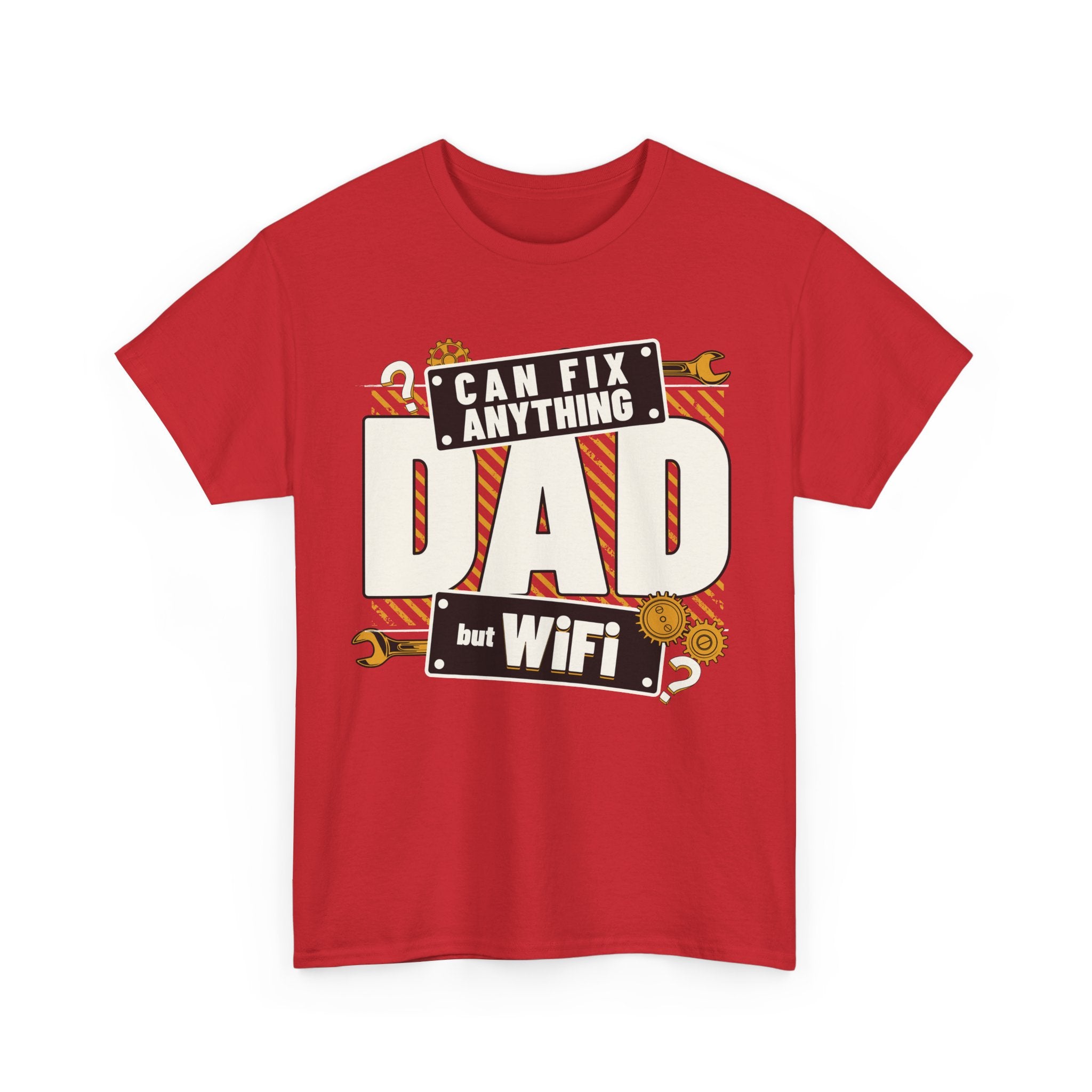 Funny T-Shirt - Dad Can Fix Anything But WiFi - Fathers Day Gift - Dad Birthday Tee Shirt - NEW