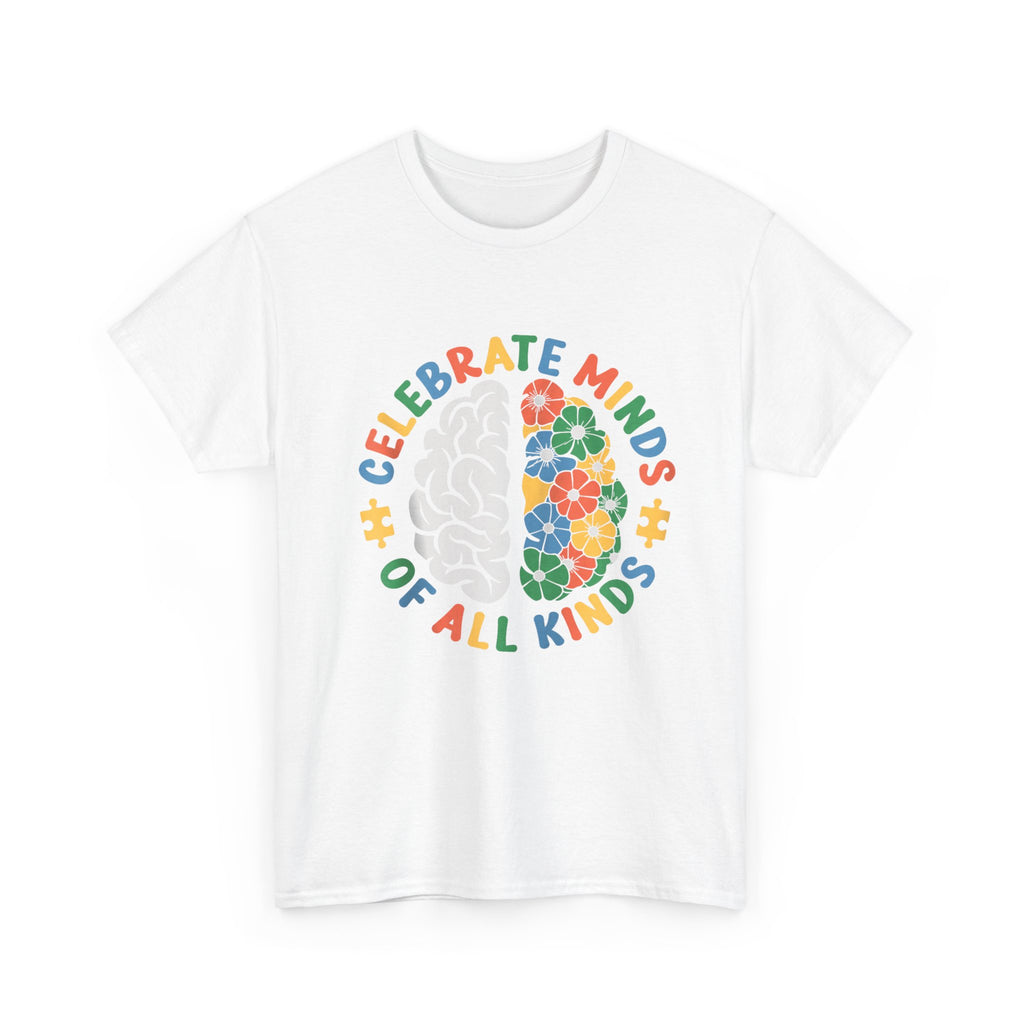 Celebrate Minds of All Kinds T-Shirt - Autism ADHD Neurodiverse Tee Shirt Gift