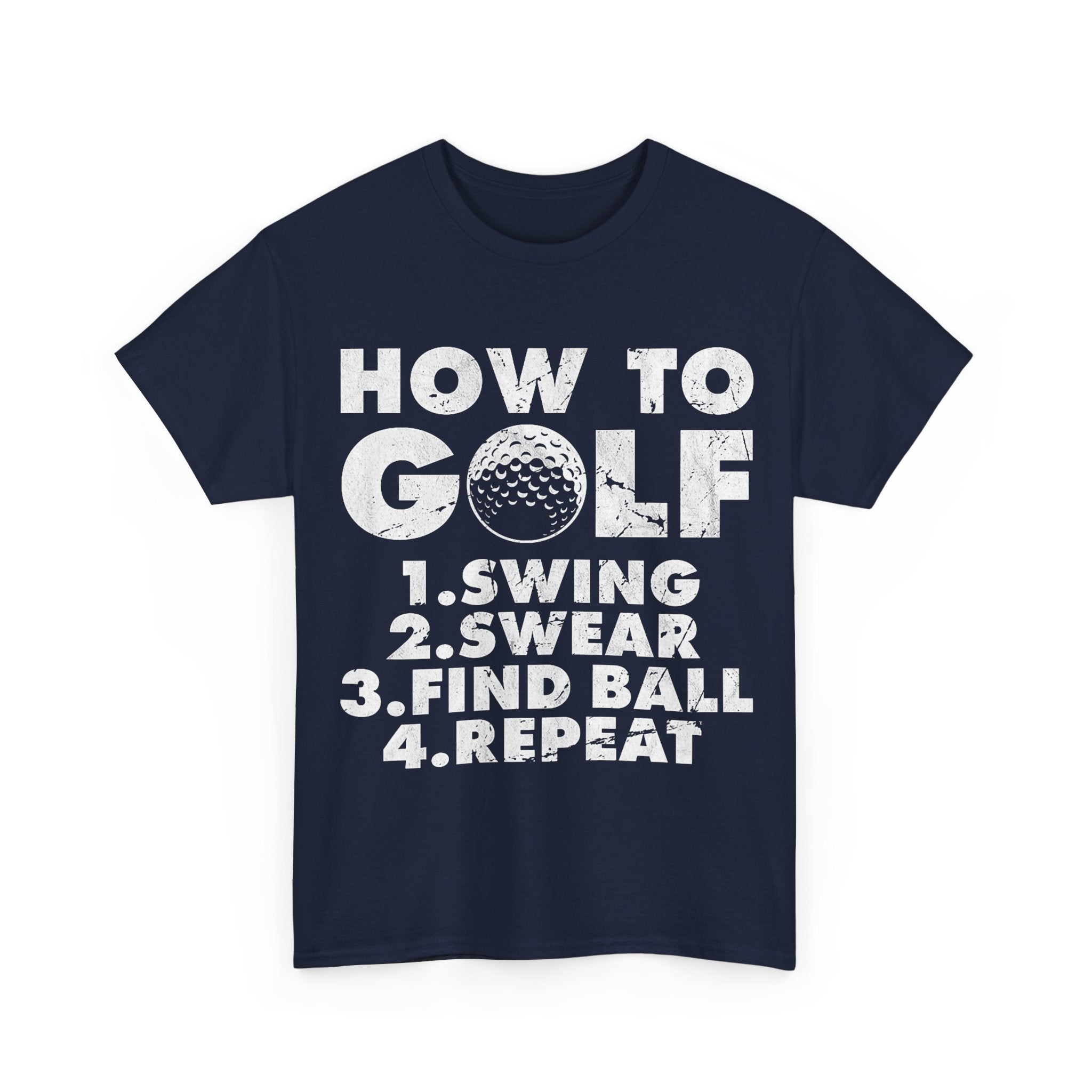 Funny Golf T-Shirt - How to Golf Tee Shirt - Gift For Golfers - Golfer Dad Grandad NEW