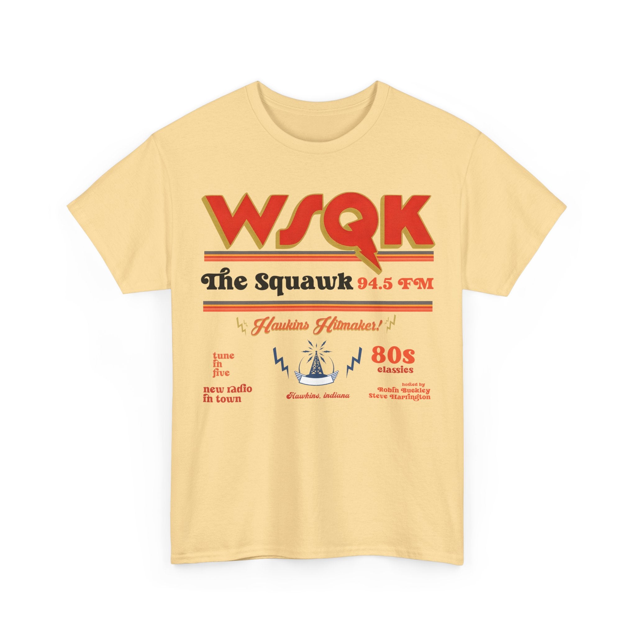 WSQK The Squawk 94.5 FM Retro 80s Radio Tee Shirt - Stranger Things T-Shirt