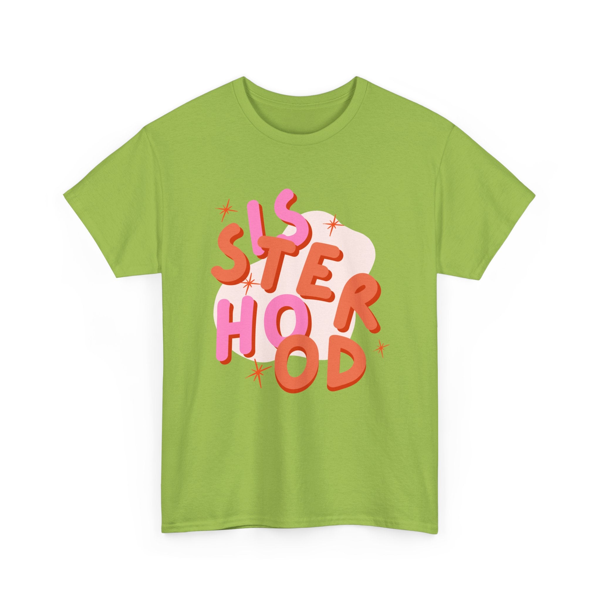 Sisterhood T-Shirt - Feminism Tee Shirt - Gift For Feminists - Sister Hood Graphic