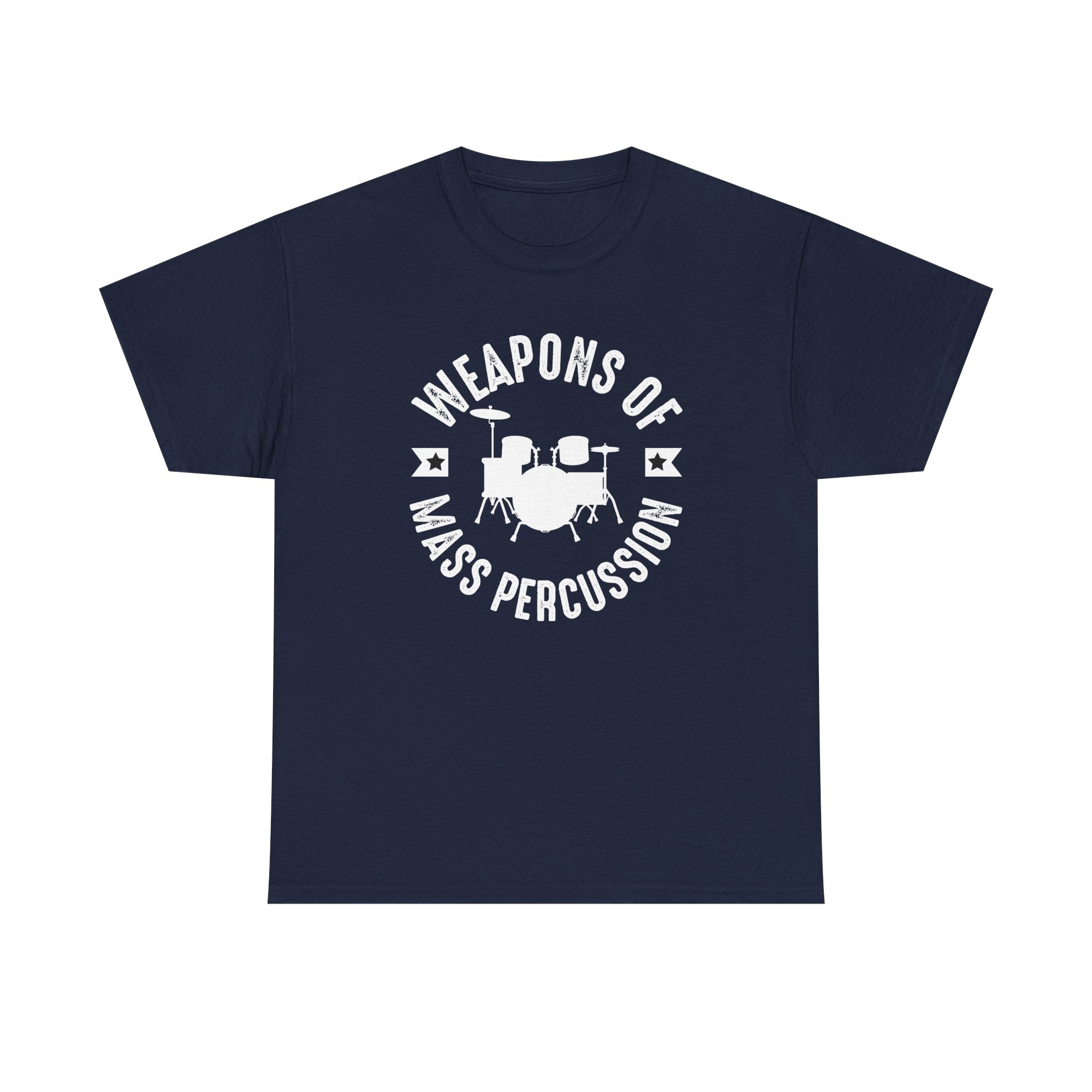 Weapons of Mass Percussion - Funny T-Shirt Gift for Drumers - Drum Kit Tee Shirt