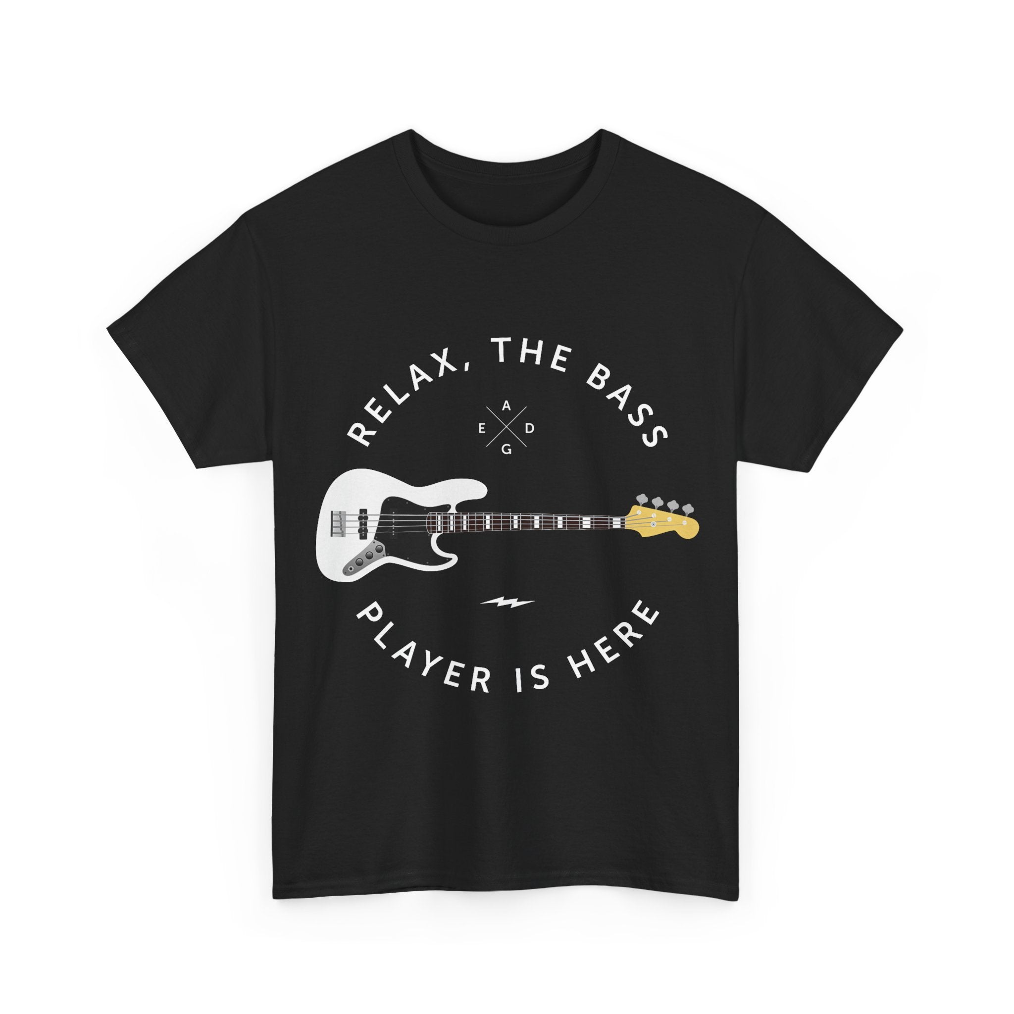 Bassist T-Shirt - Relax, The Bass Player Is Here - Funny Bass Guitar Tee Shirt Gift