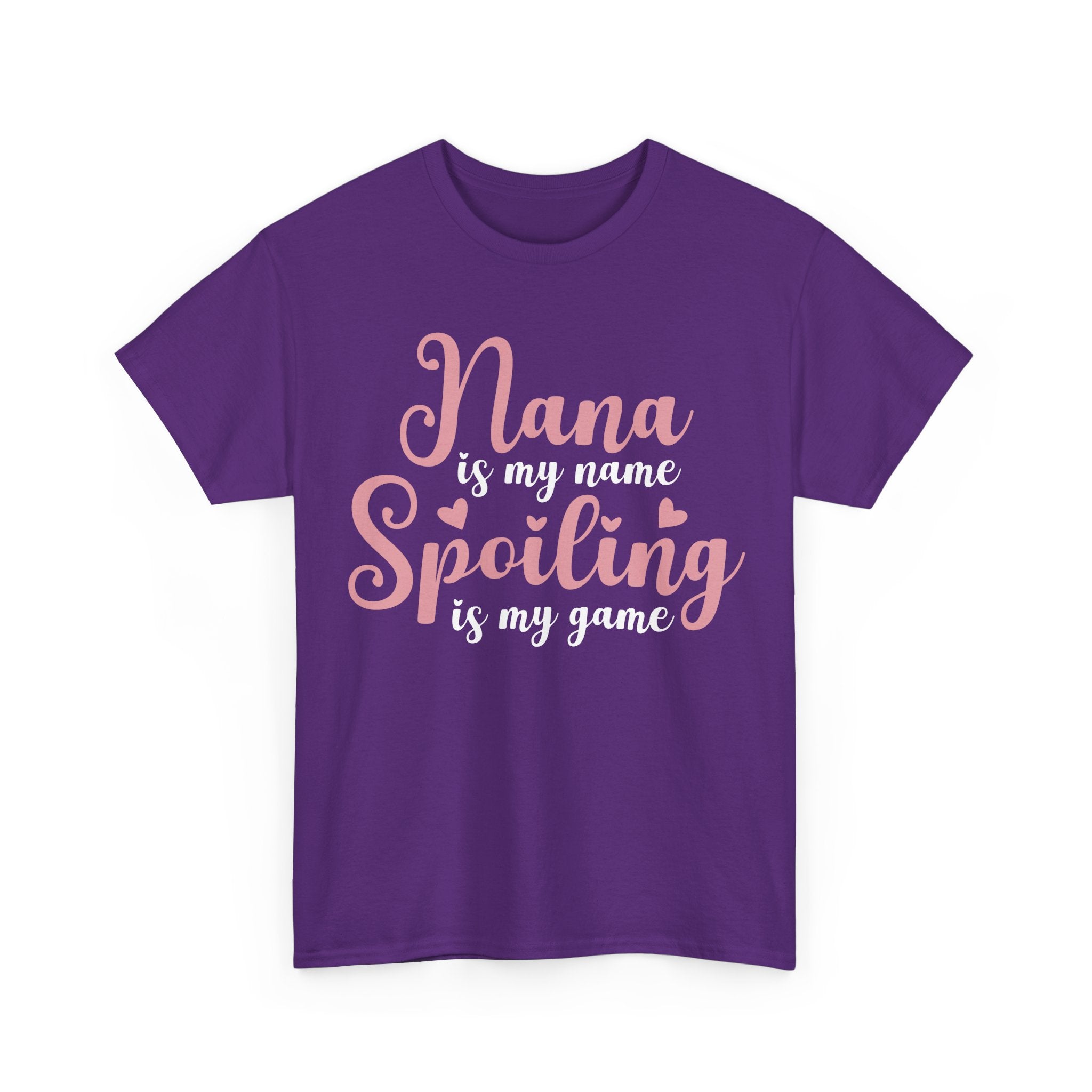 Nana Is My Name Spoiling Is My Game Tee Shirt - Funny Gift T-Shirt For Nana Nanna Grandma Grandmother NEW