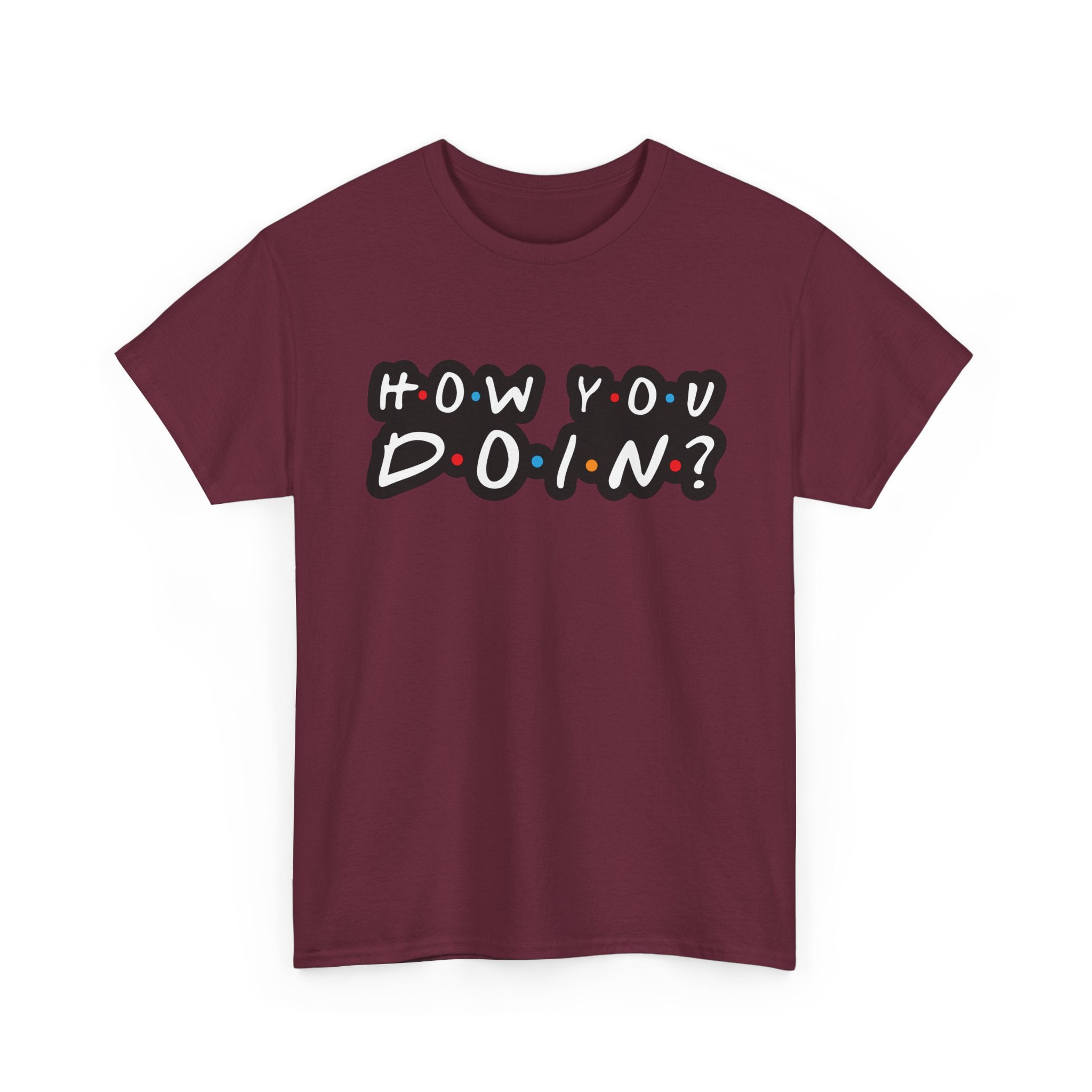 How You Doin - Tee Shirt - Retro Joey Friends Inspired Graphic T-Shirt Gift NEW