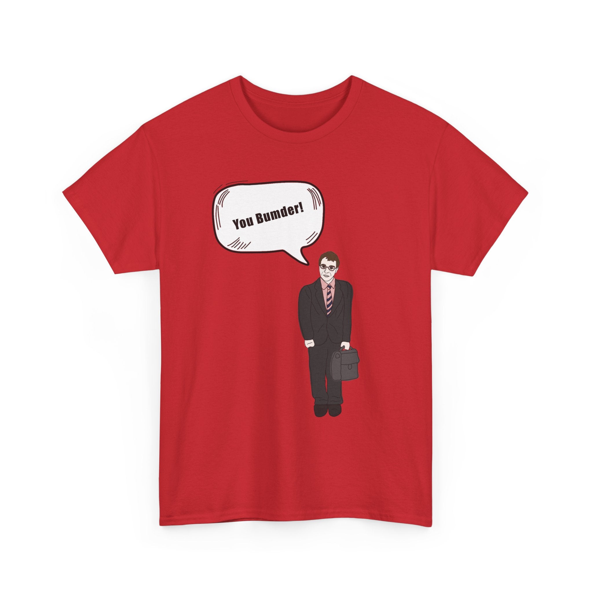 You Bumder - Inbetweeners Will Funny T-Shirt - Rude Inbetweener Gift Tee Shirt