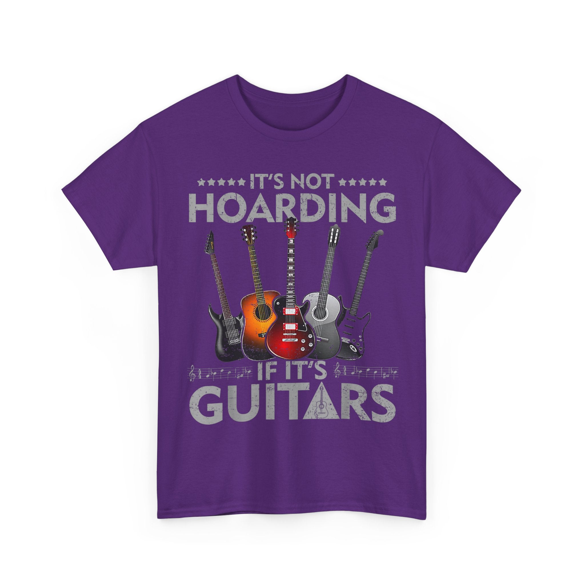 It's Not Hoarding If It's Guitars T-Shirt - Funny Guitarist Gift Tee Shirt