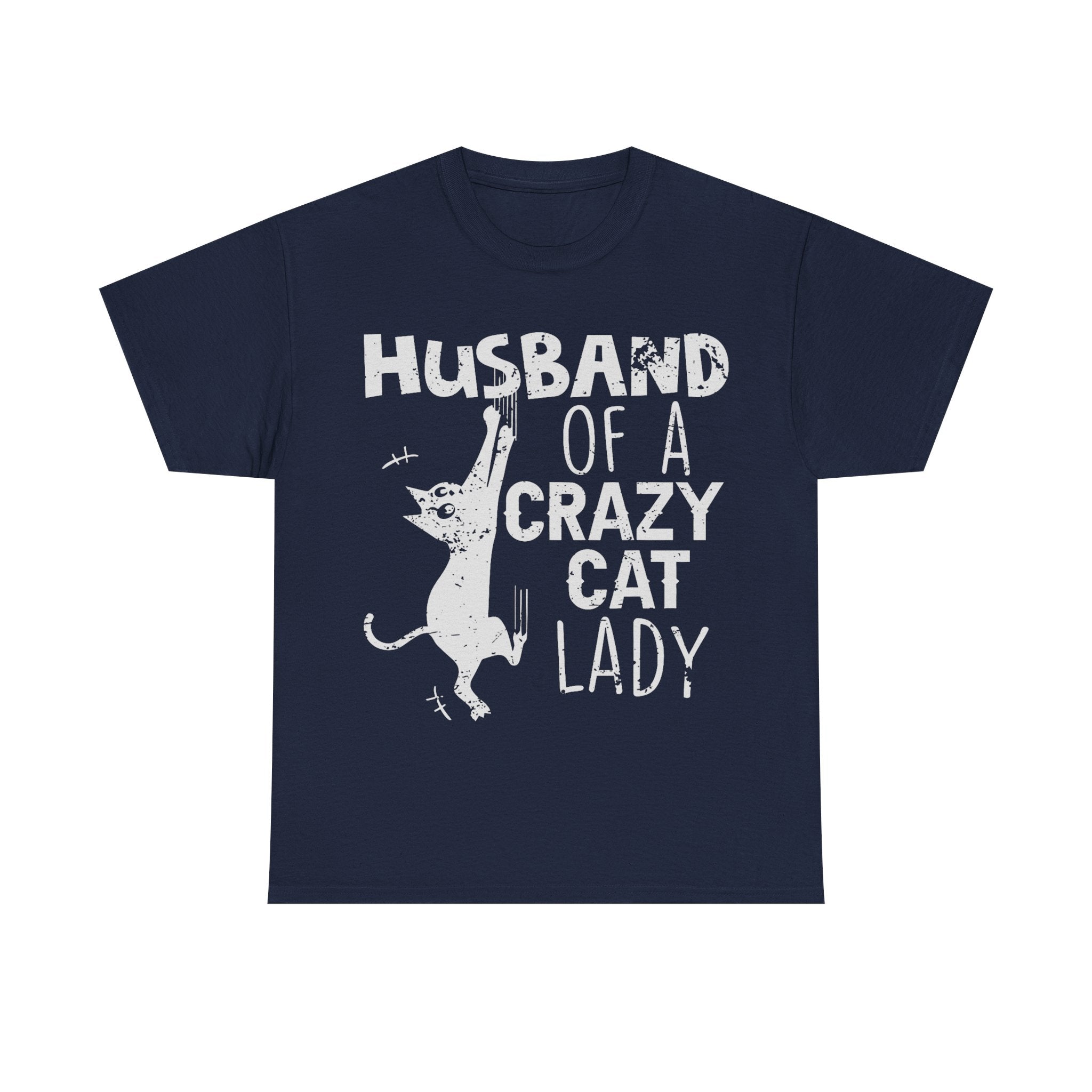 Husband Of A Crazy Cat Lady Tee Shirt - Cat Owner T-Shirt - Gift For Cat Lovers NEW