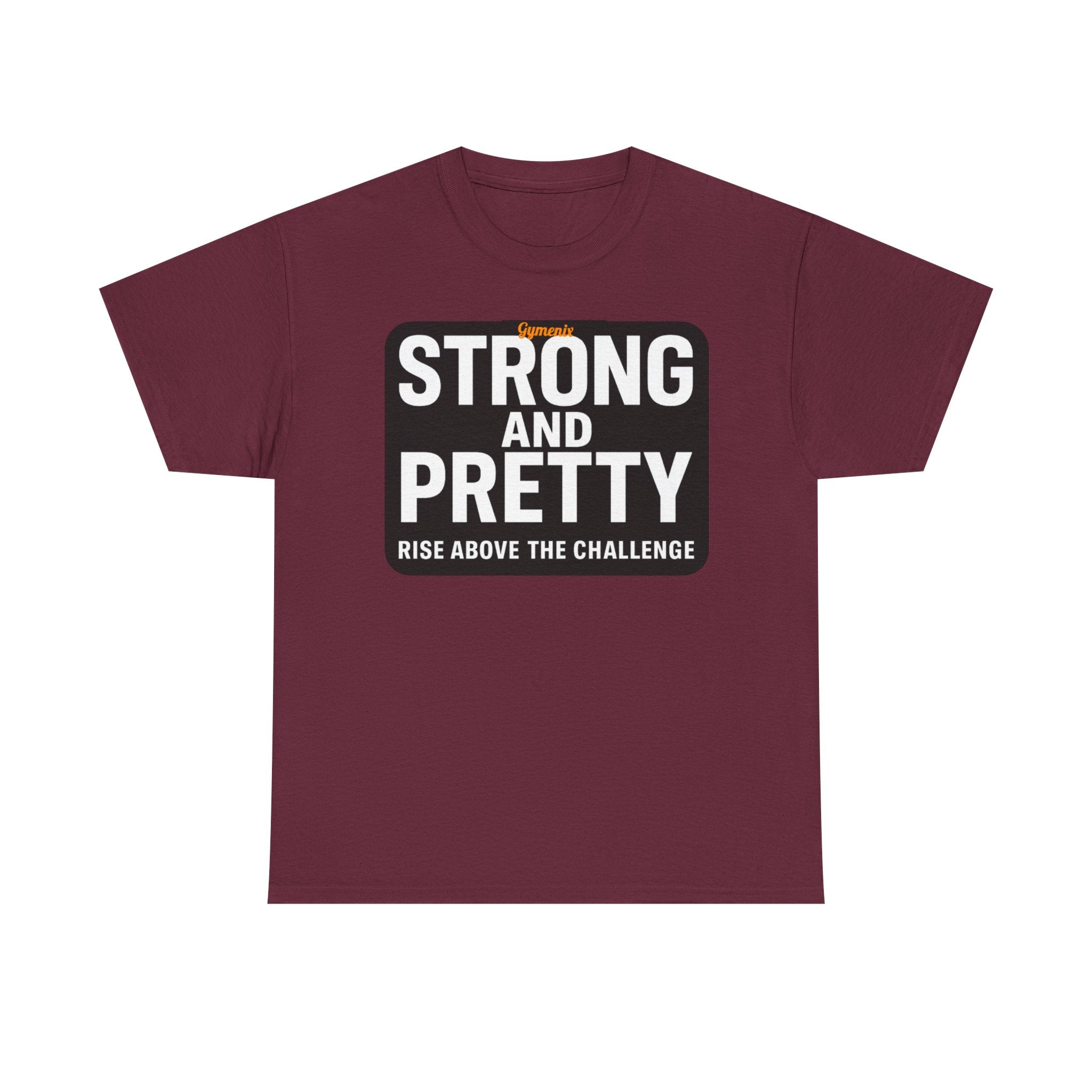 Strong and Pretty Tee Shirt - Funny Gym Slogan Workout T-Shirt From Gymenix NEW