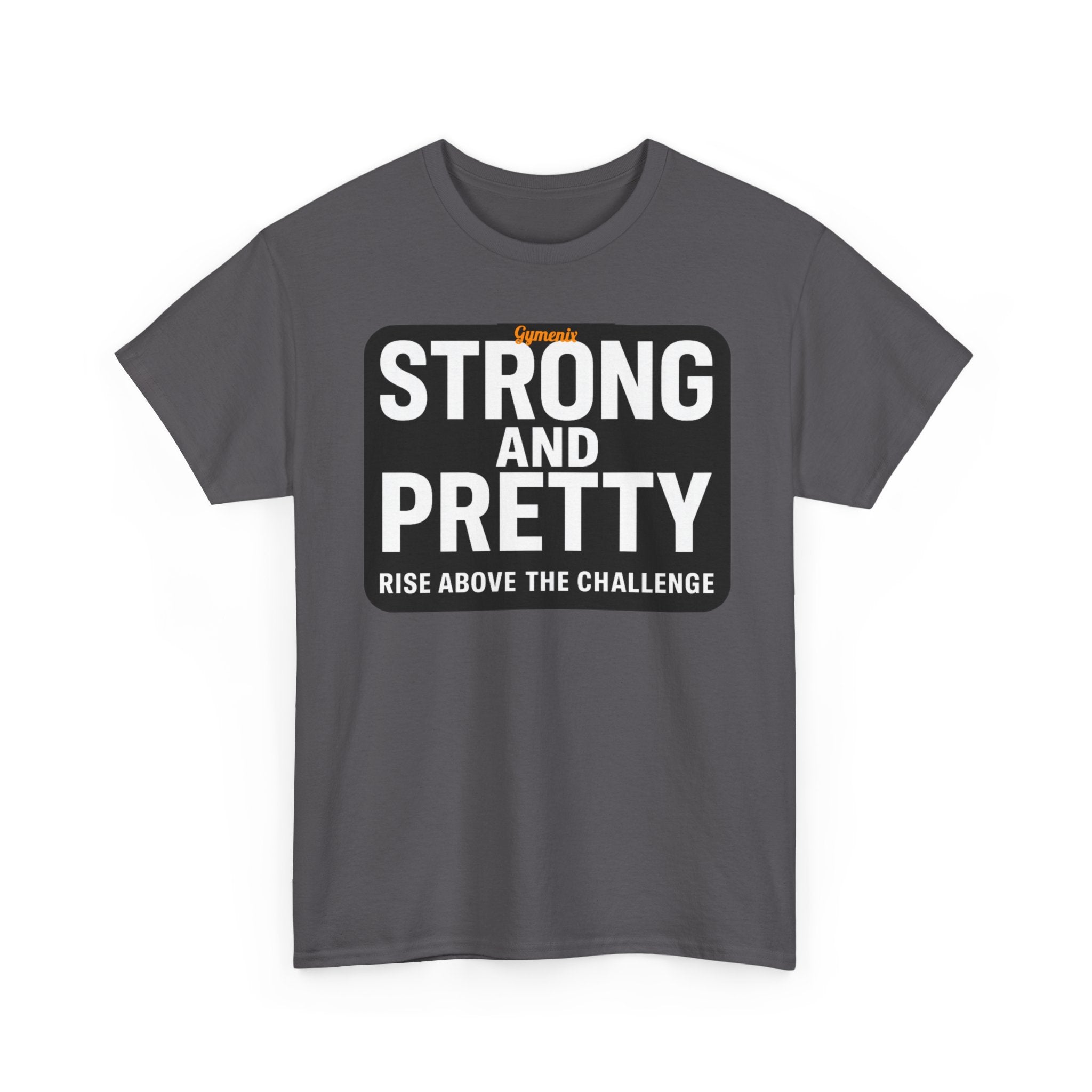 Strong and Pretty Tee Shirt - Funny Gym Slogan Workout T-Shirt From Gymenix NEW