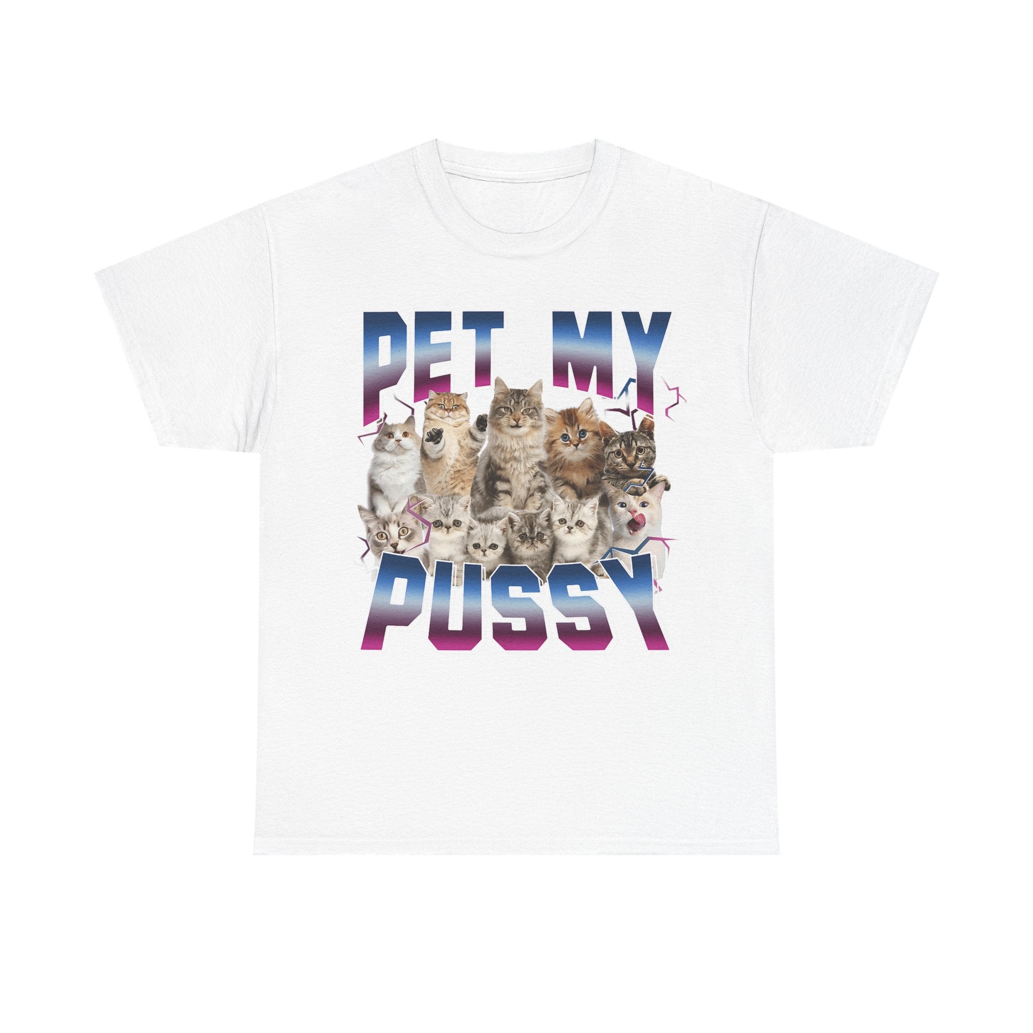 Pet My Pussy T-Shirt - Funny Cat Graphic Tee Shirt Gift for Cat Lovers