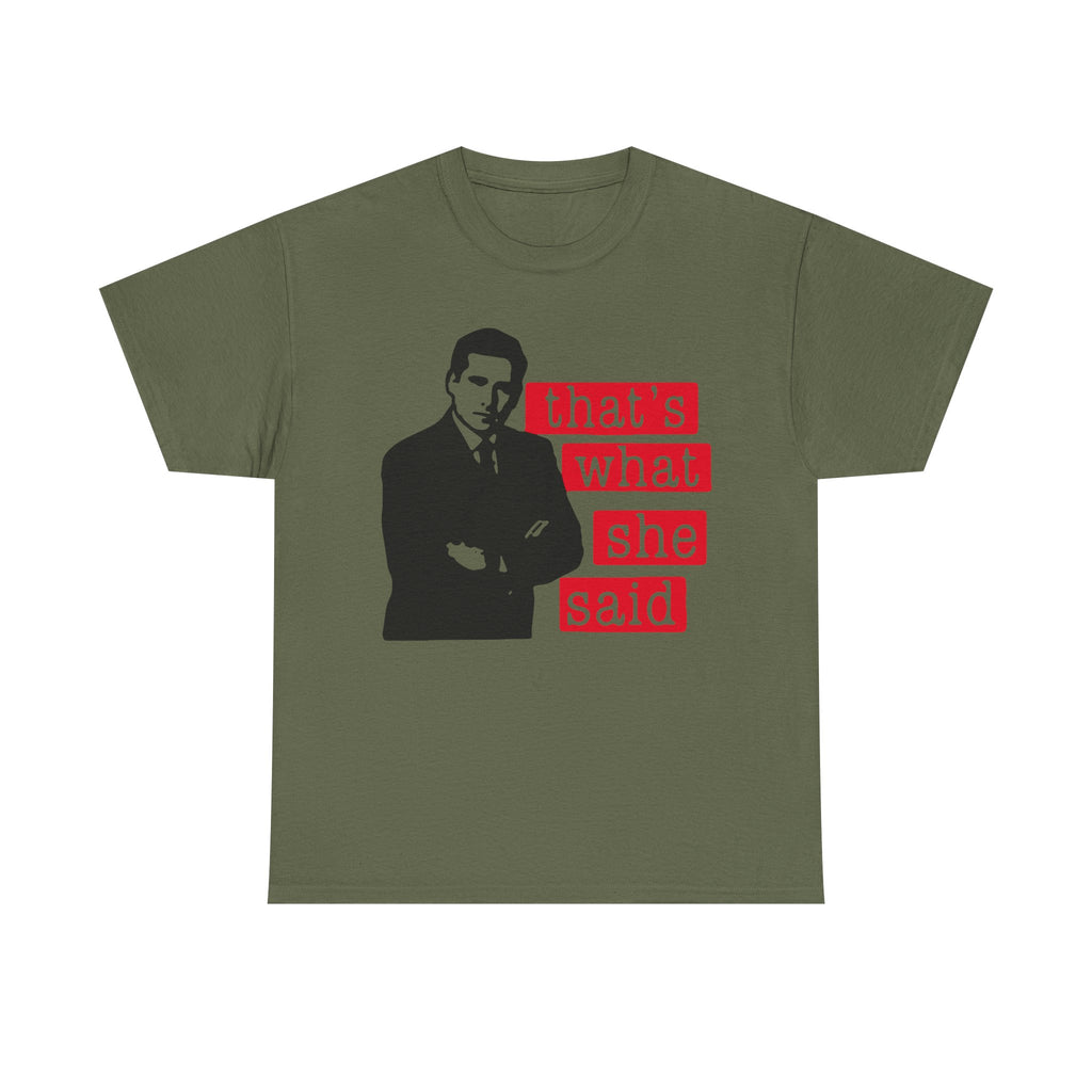 Thats What She Said T-Shirt - Funny TV Quote Tee Shirt - Office Humor Michael Scott