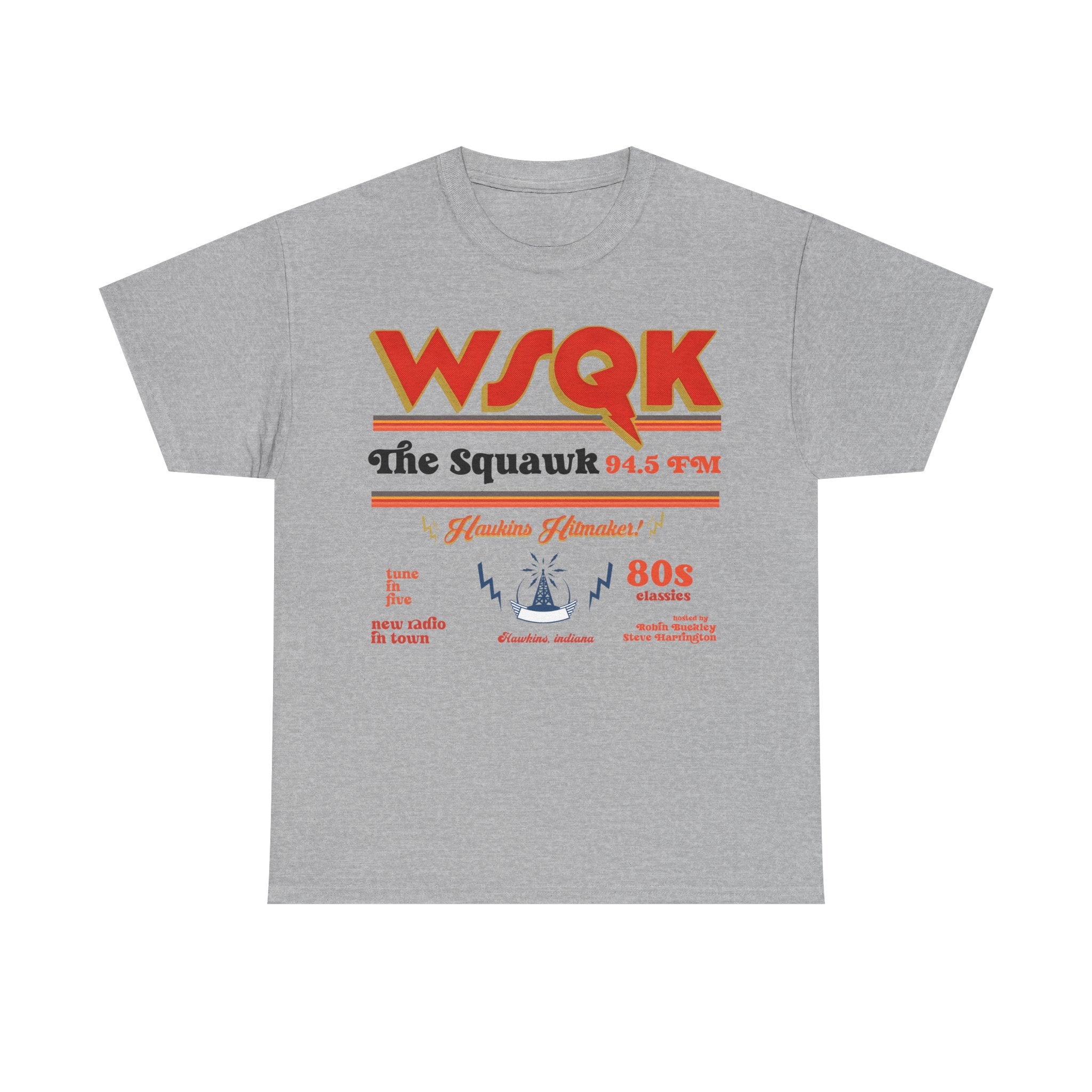 WSQK The Squawk 94.5 FM Retro 80s Radio Tee Shirt - Stranger Things T-Shirt