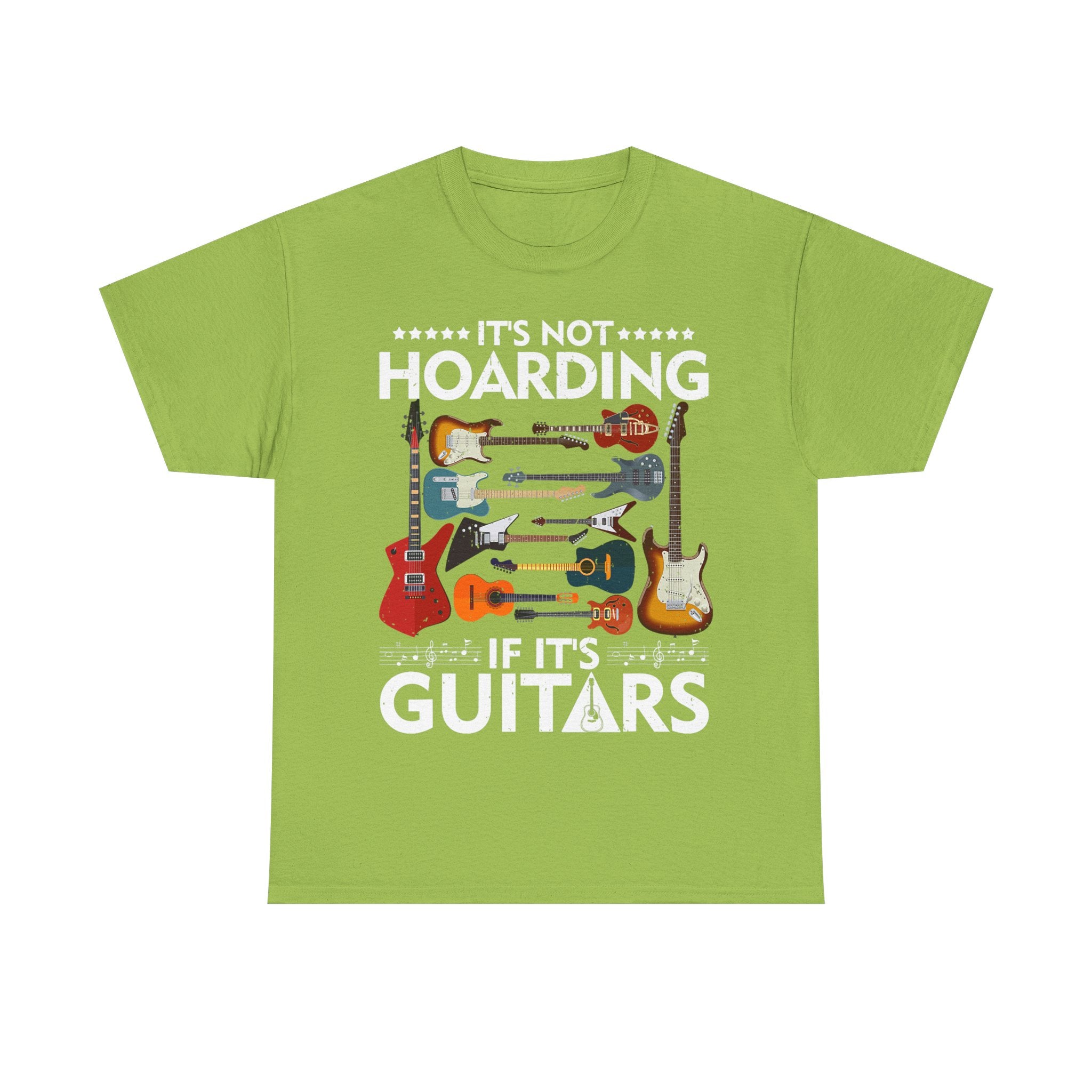 Guitar Lover T-Shirt - It's Not Hoarding If It's Guitars - Guitarist Gift Tee Shirt