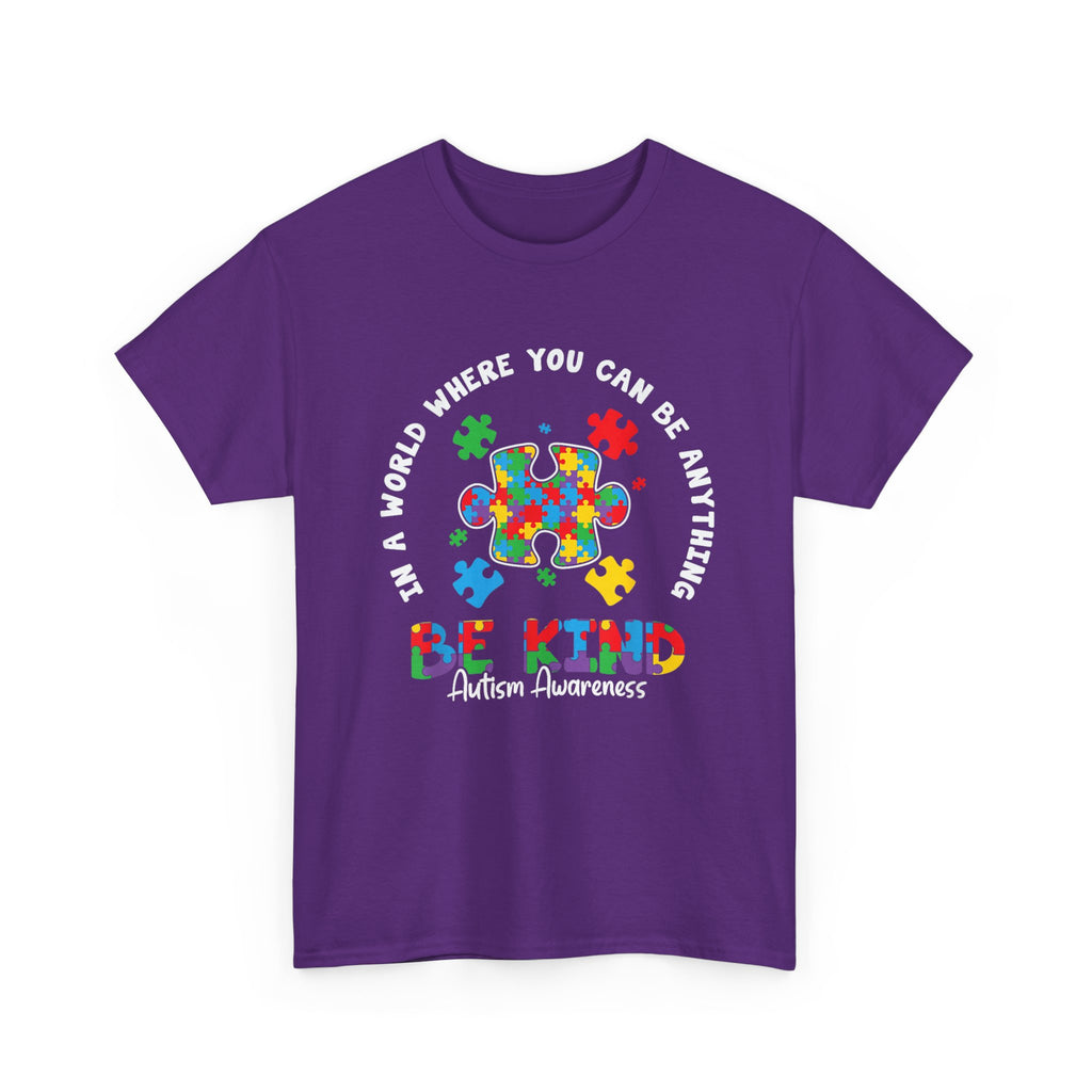 Autism Awareness Be Kind T‑Shirt - In a World Where You Can Be Anything, Be Kind - Puzzle Heart Tee